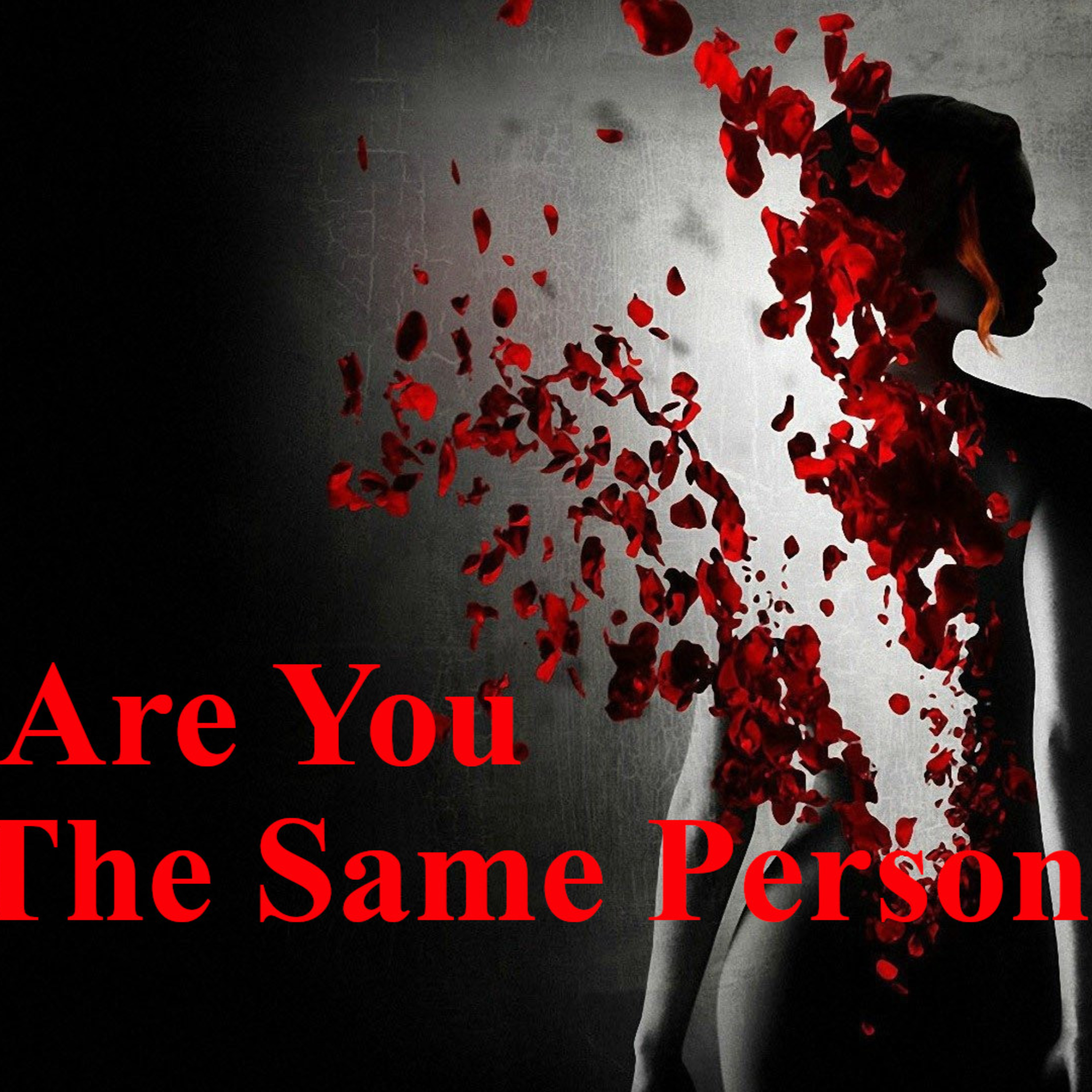 Are You The Same Person You Were Five Minutes Ago? | Creepypasta episode artwork