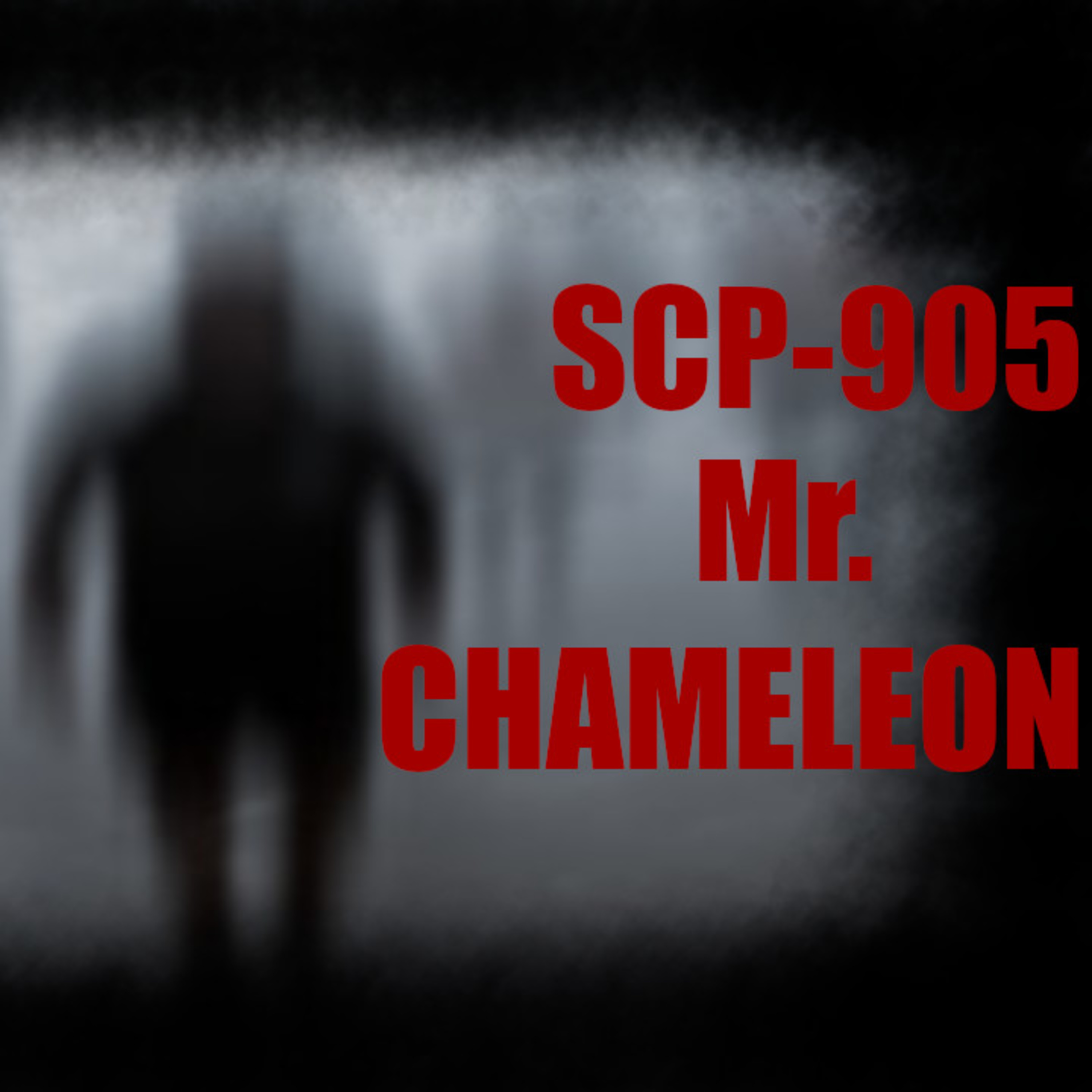 SCP-905: Mr. Chameleon | SCP Files episode artwork