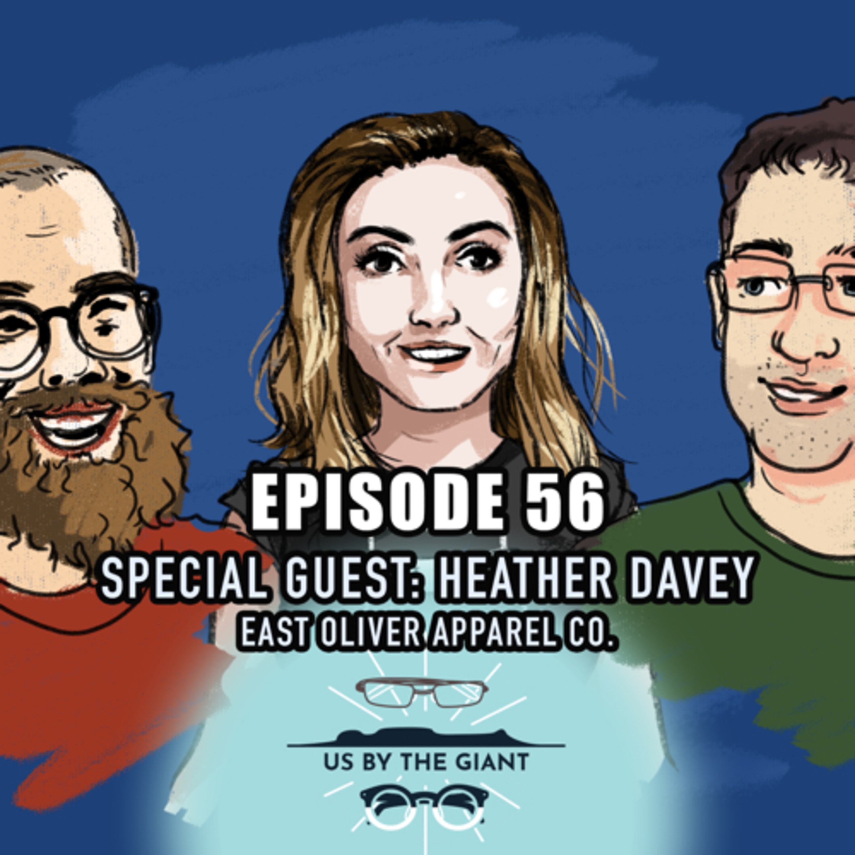 56, Heather Davey, East Oliver Apparel Co., Waves, Pillar of Creation, Extra Sausages, Ventilators episode artwork