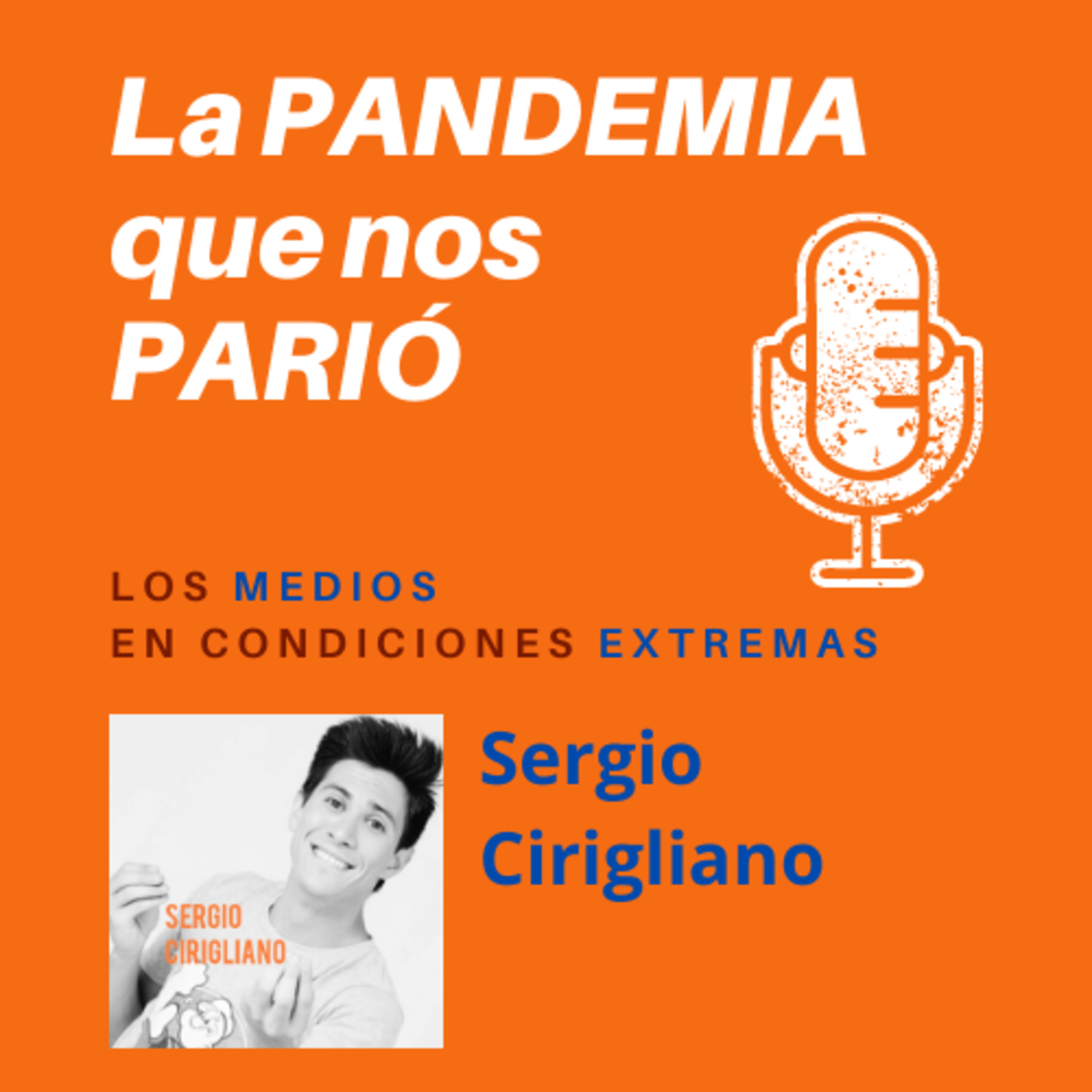 La Pandemia que nos parió