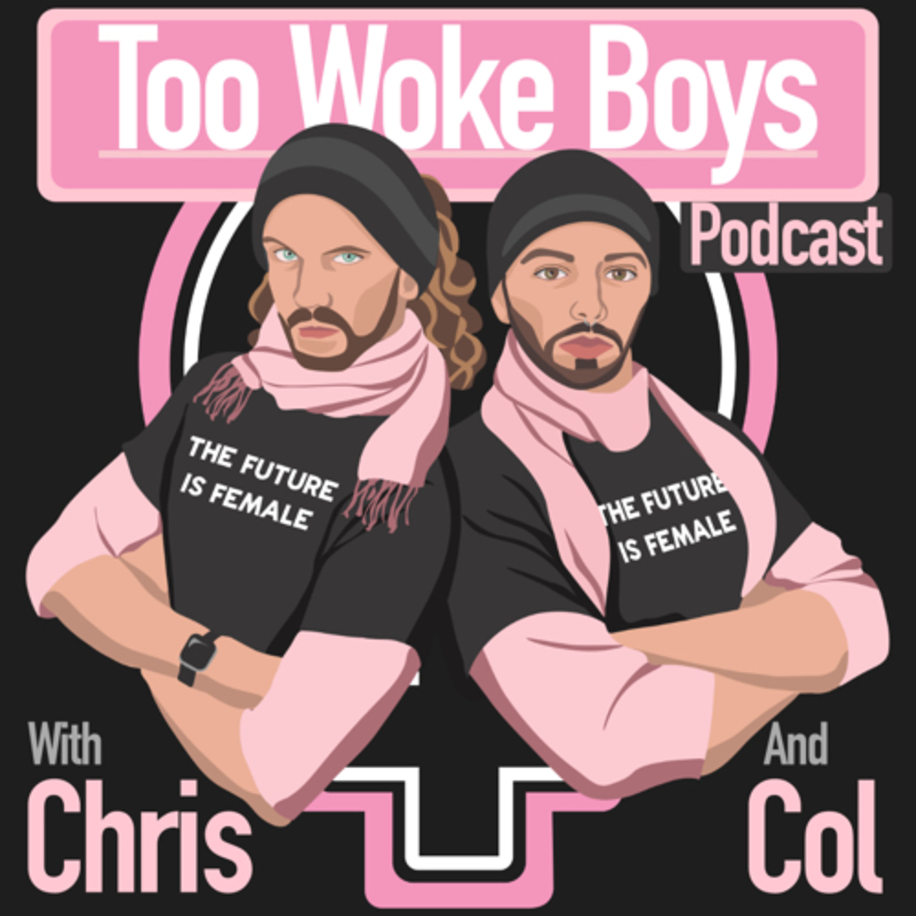 Too Woke Boys 27: We're Eskimo Bros When We All F**k Wall Street episode artwork