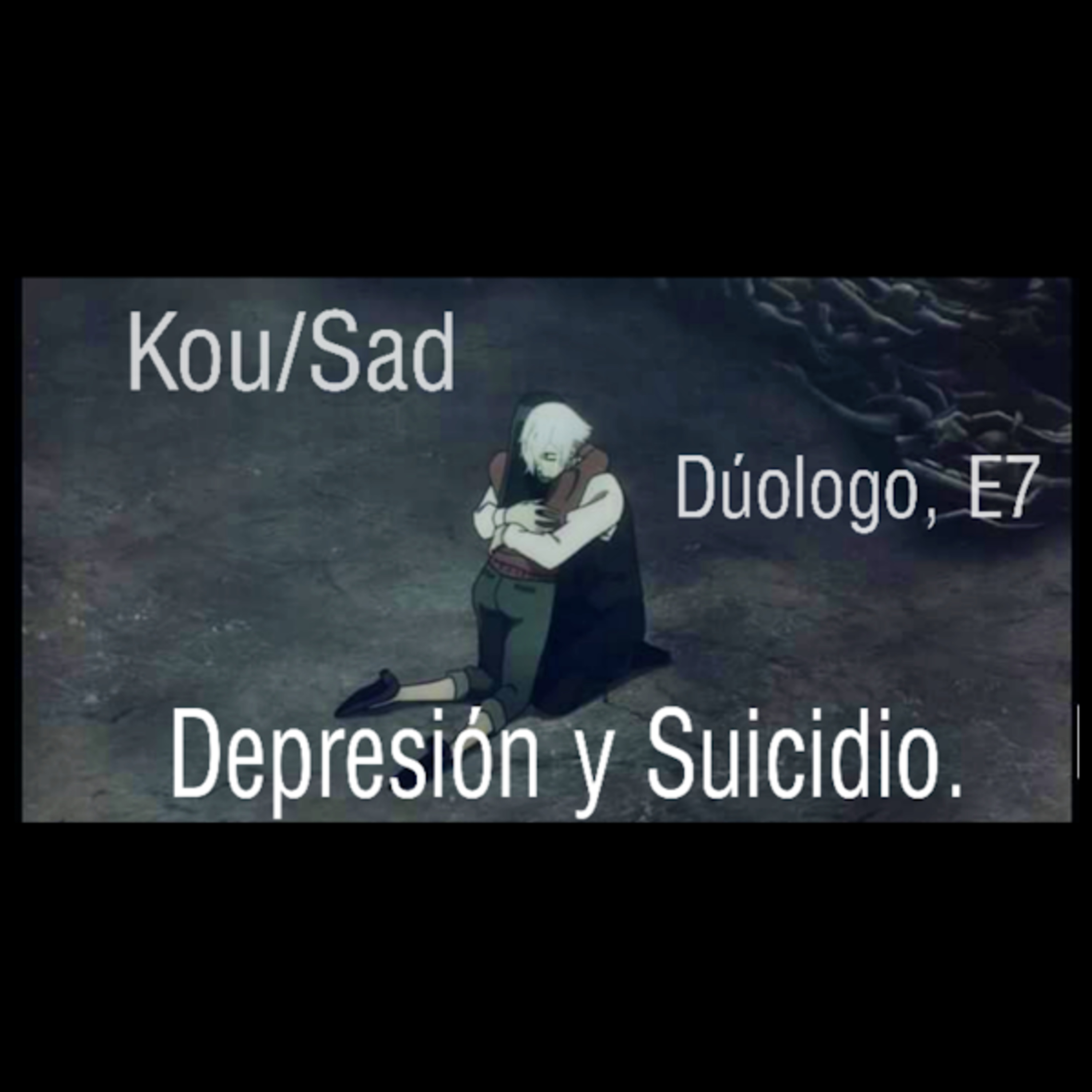 Kou/Sad