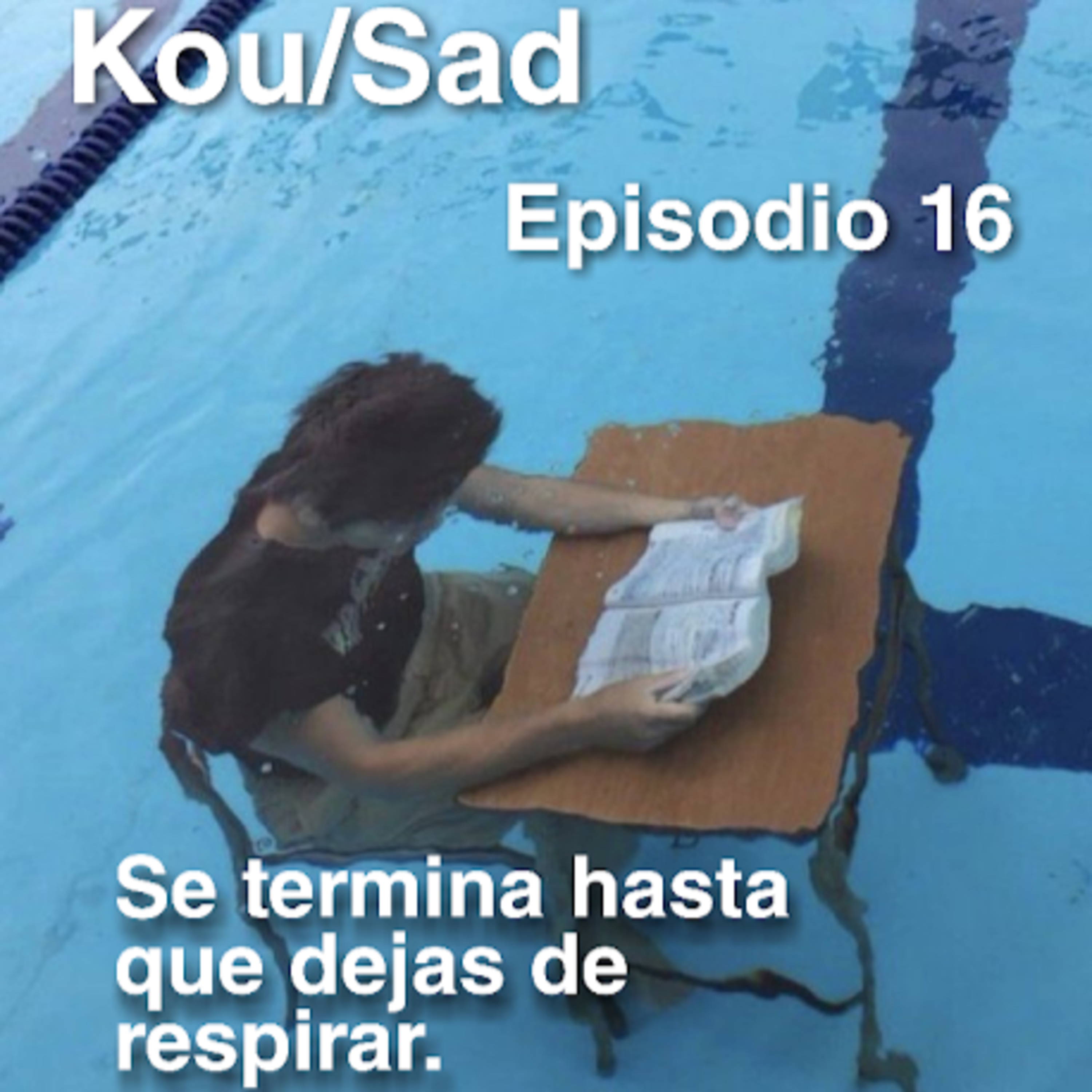 Kou/Sad