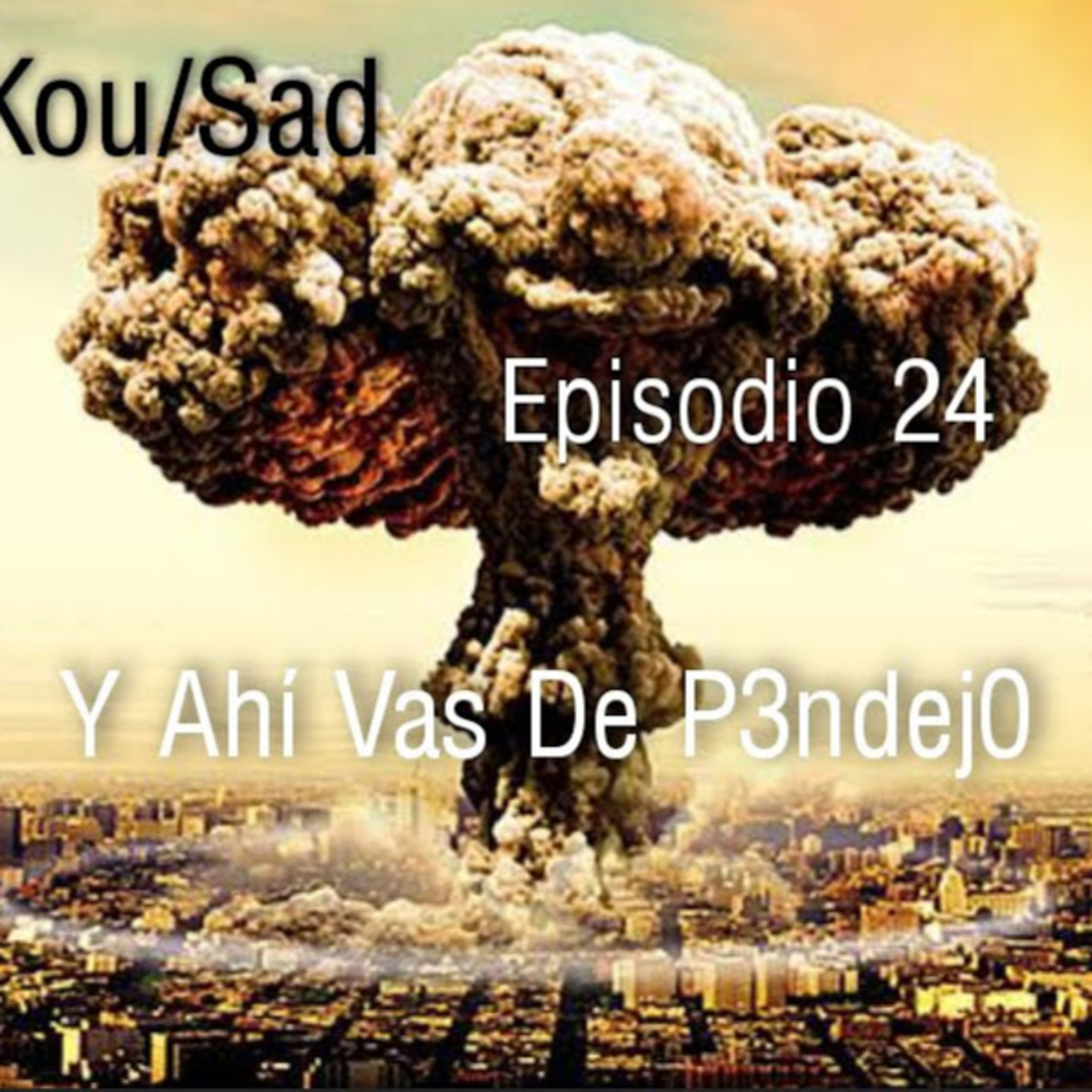 Kou/Sad