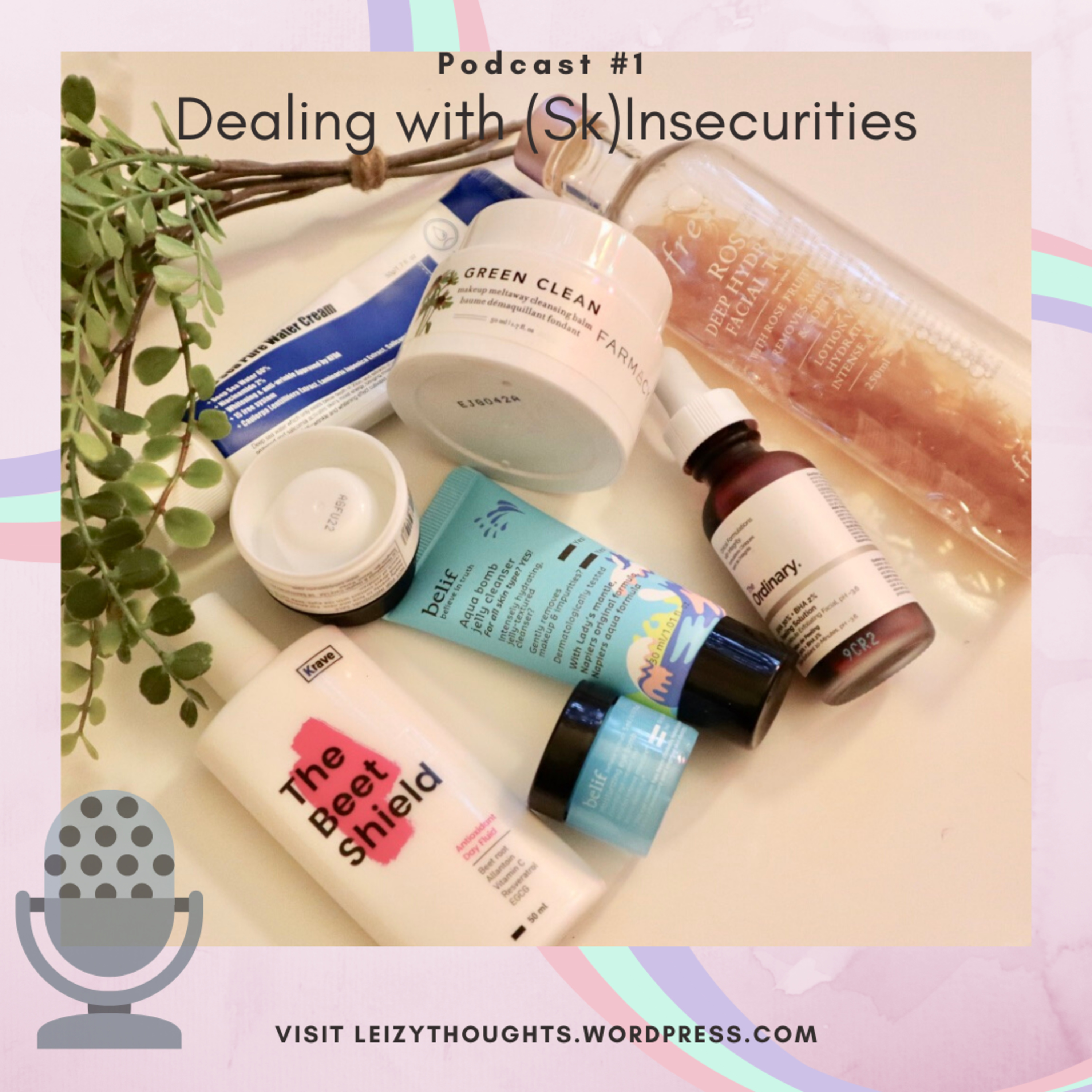 Dealing with (Sk)Insecurities episode artwork