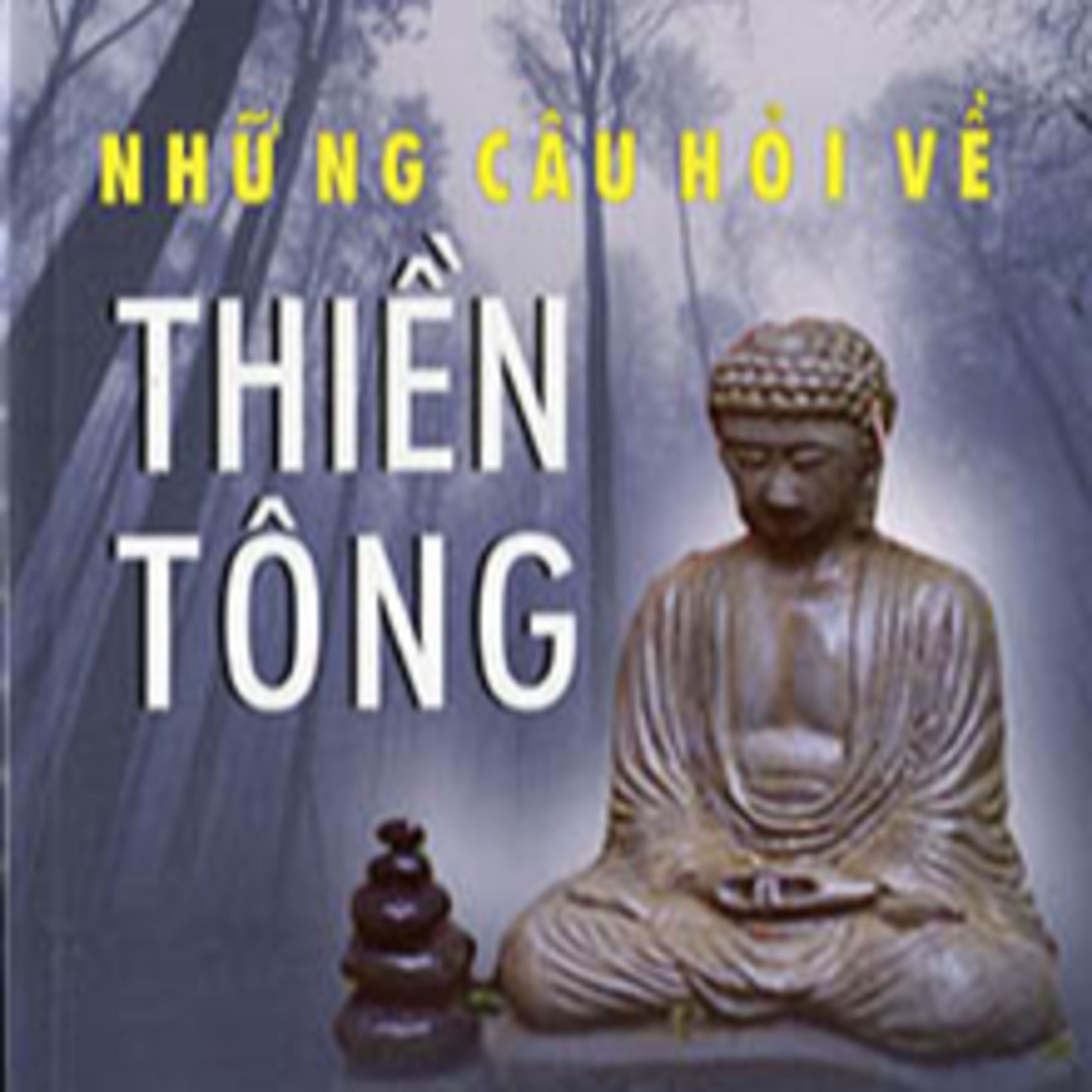 Đạo Phật Pháp Môn Thiền Tông