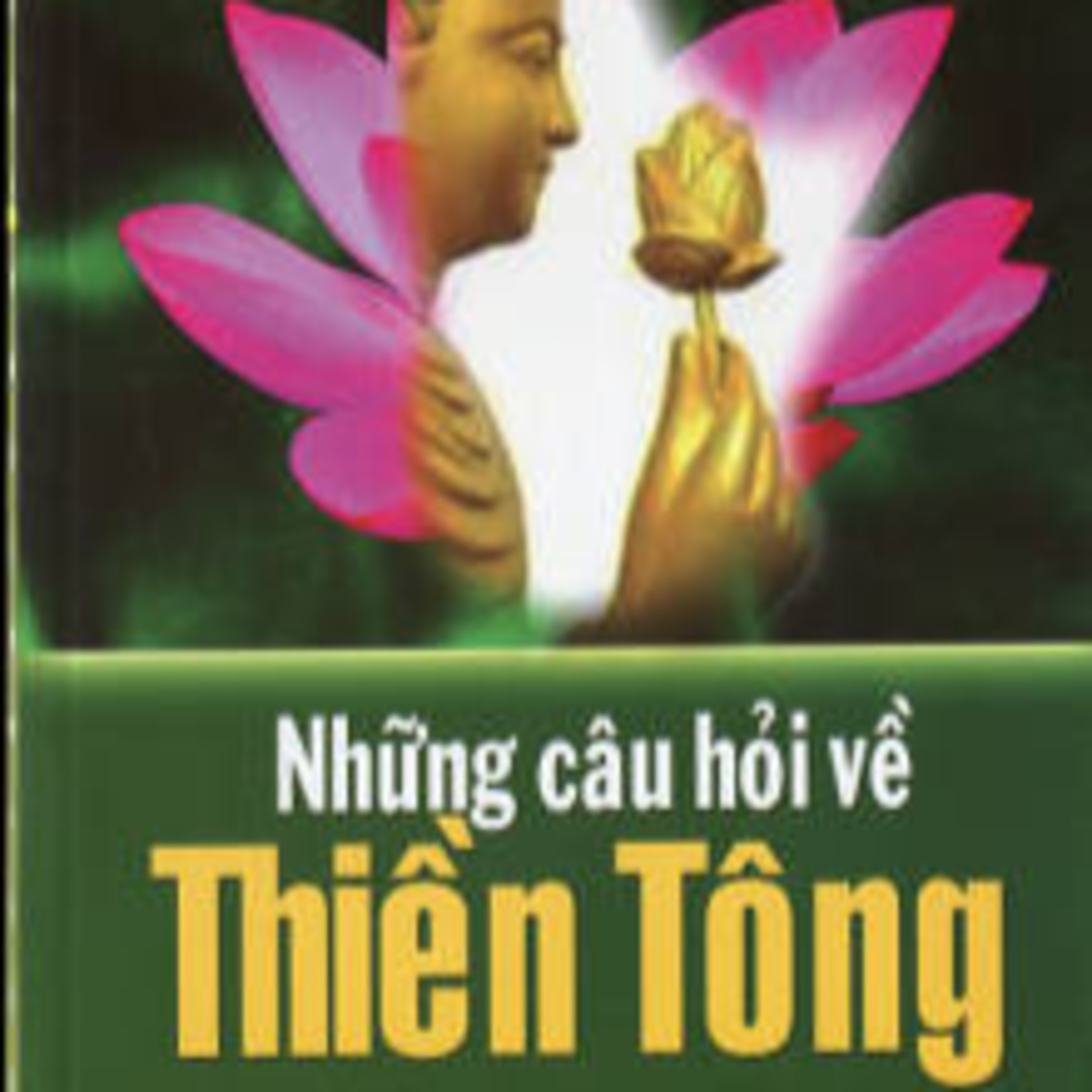 Đạo Phật Pháp Môn Thiền Tông