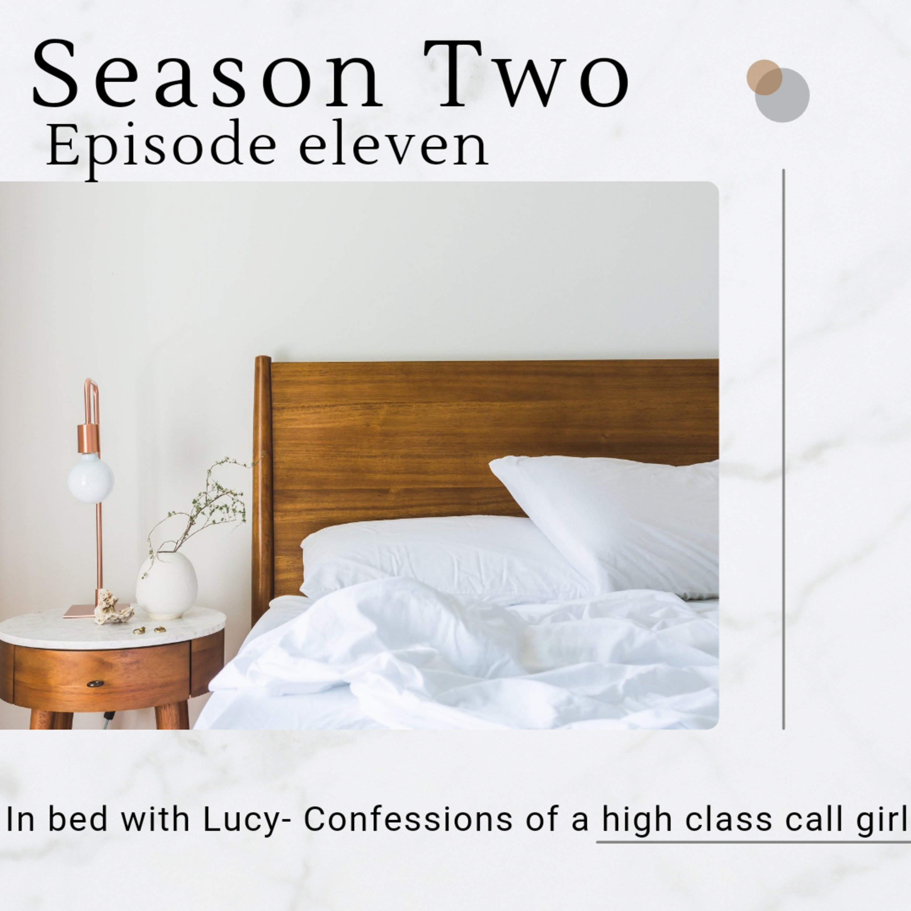 In bed with Lucy ~ Confessions of a high class call girl