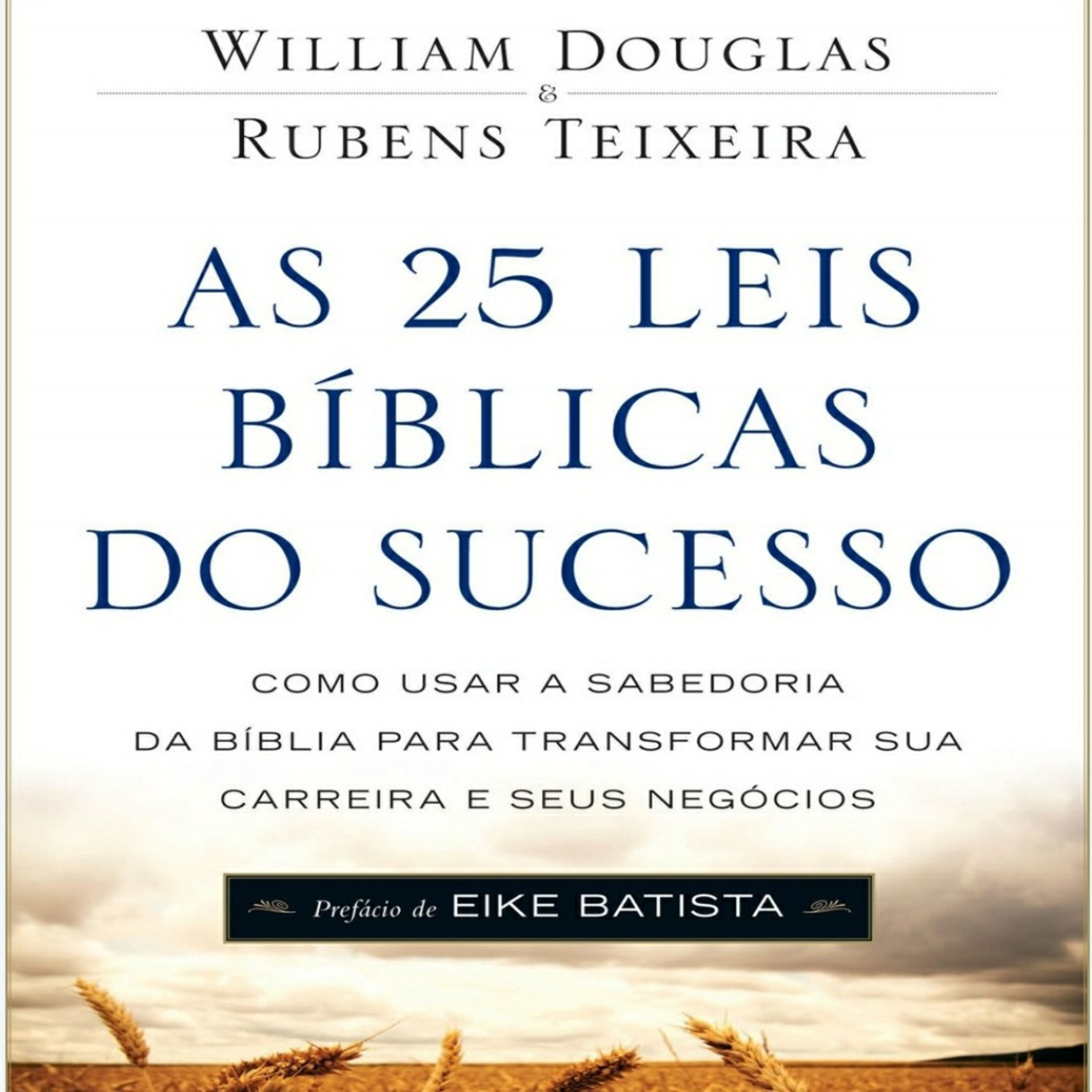 Ep. 1 | As 25 leis do sucesso (O pecado da pressa)