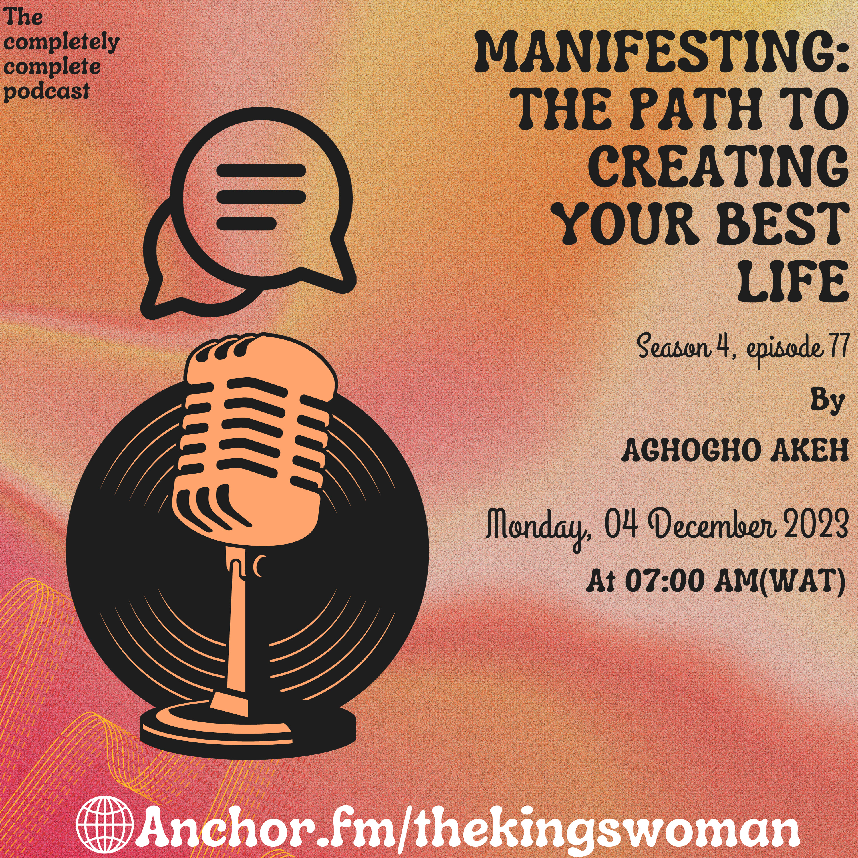 Manifesting: The Path to Creating Your Best Life