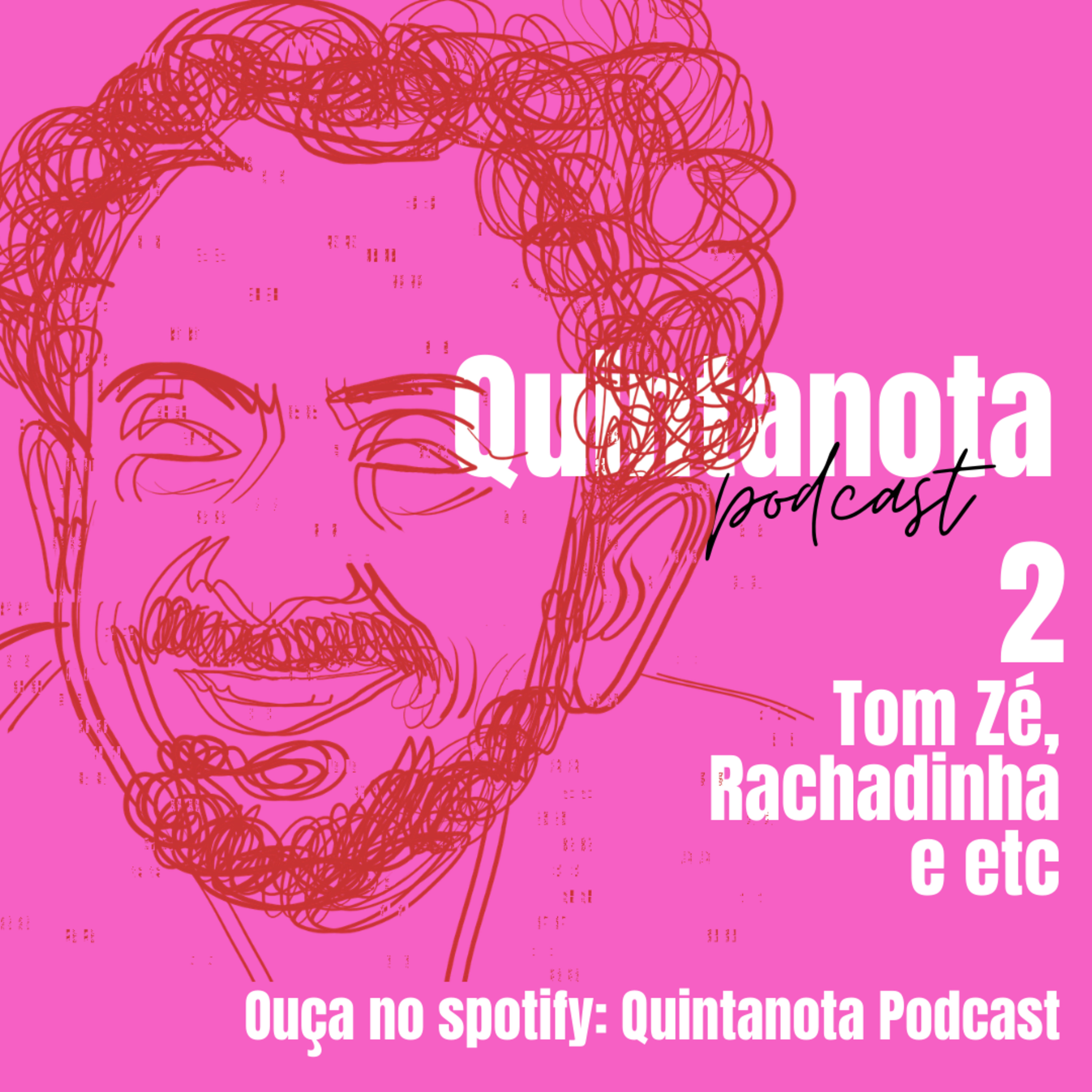 Quintanota Podcast