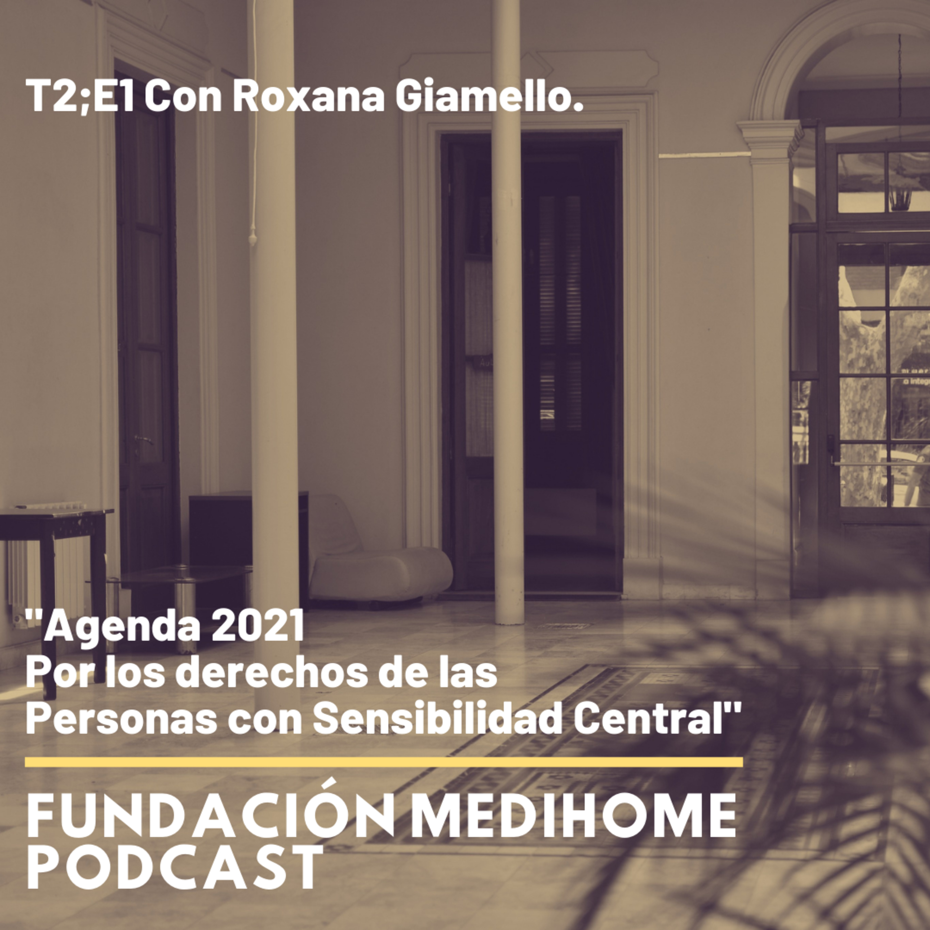 El Podcast De Fundación Medihome.