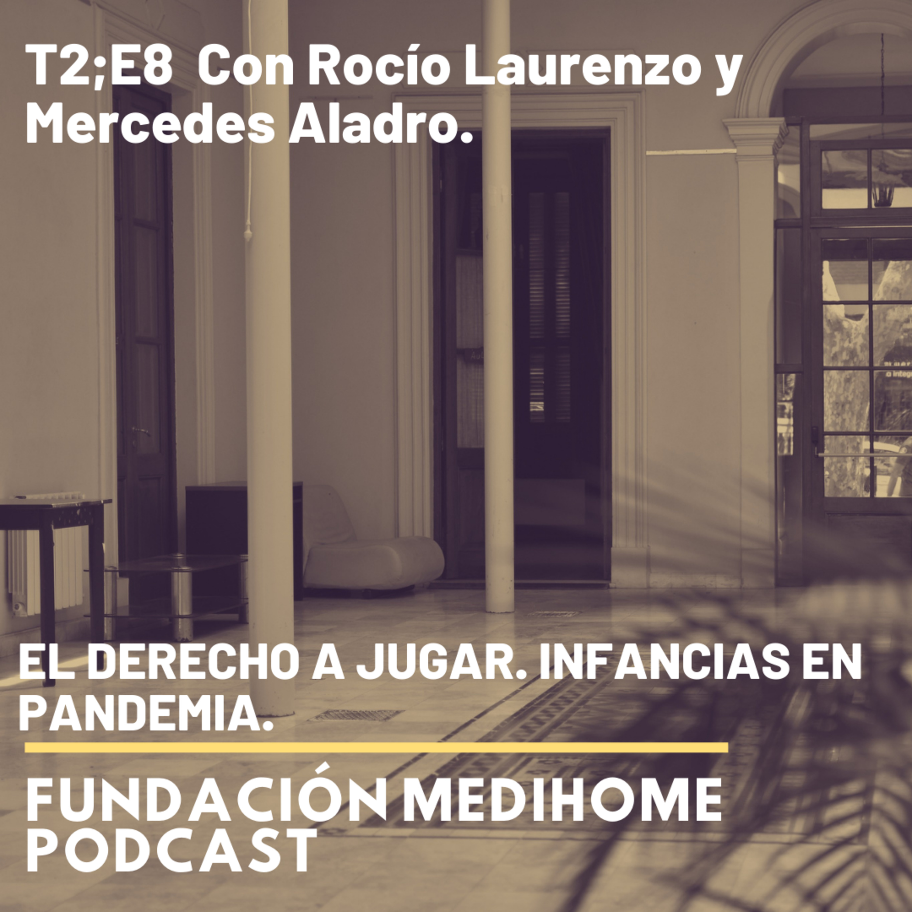 El Podcast De Fundación Medihome.