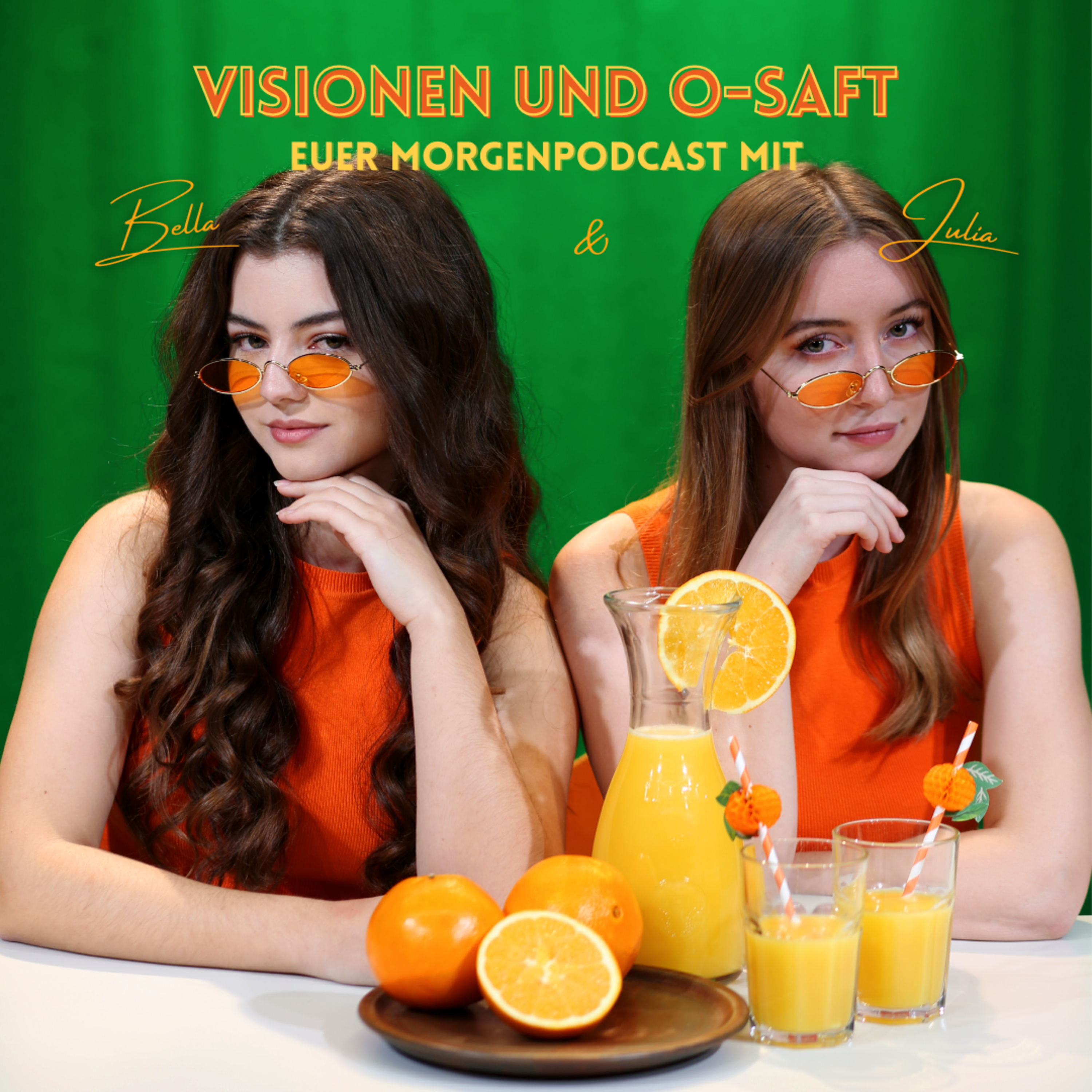 Visionen & O-Saft