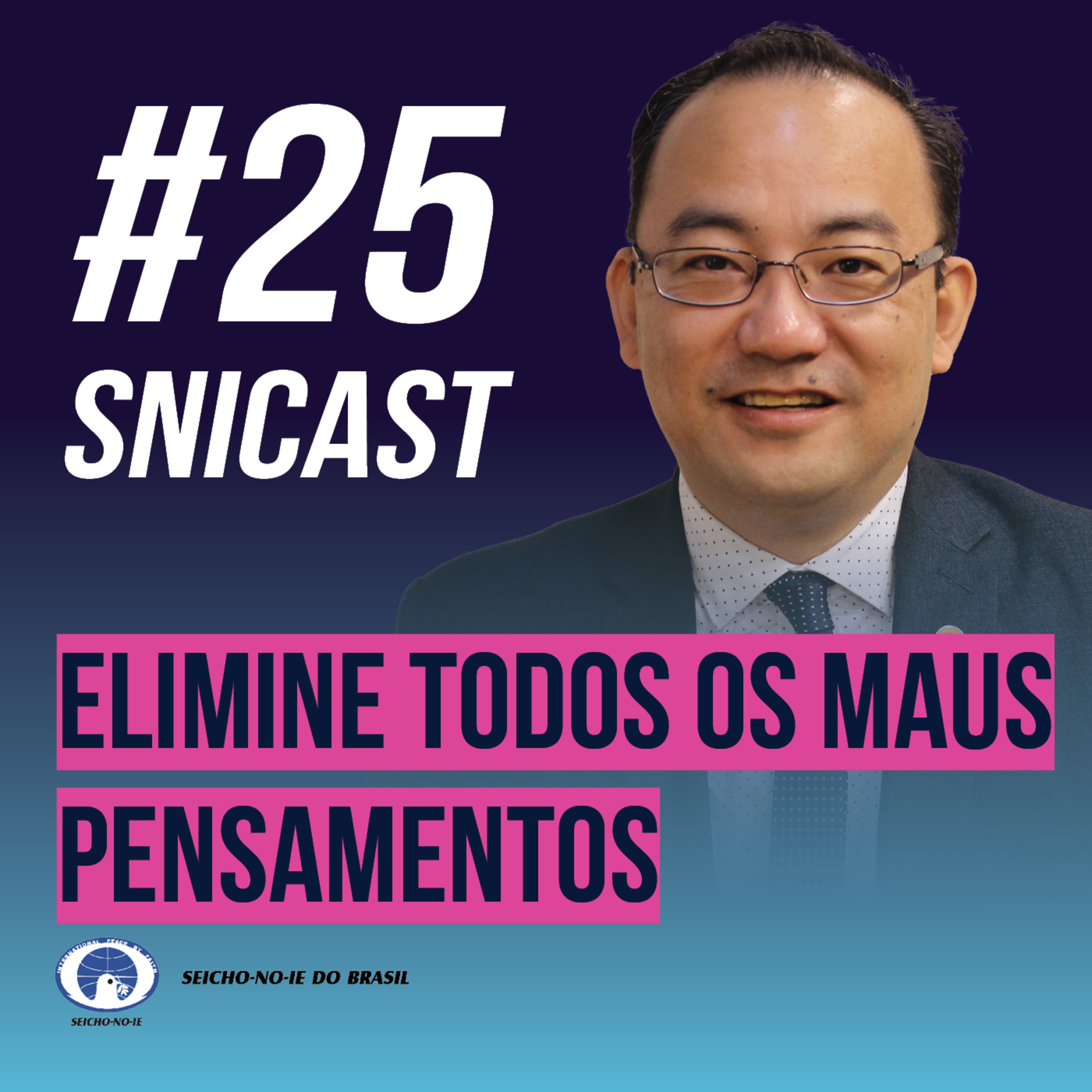 SNICAST - Podcast da SEICHO-NO-IE DO BRASIL