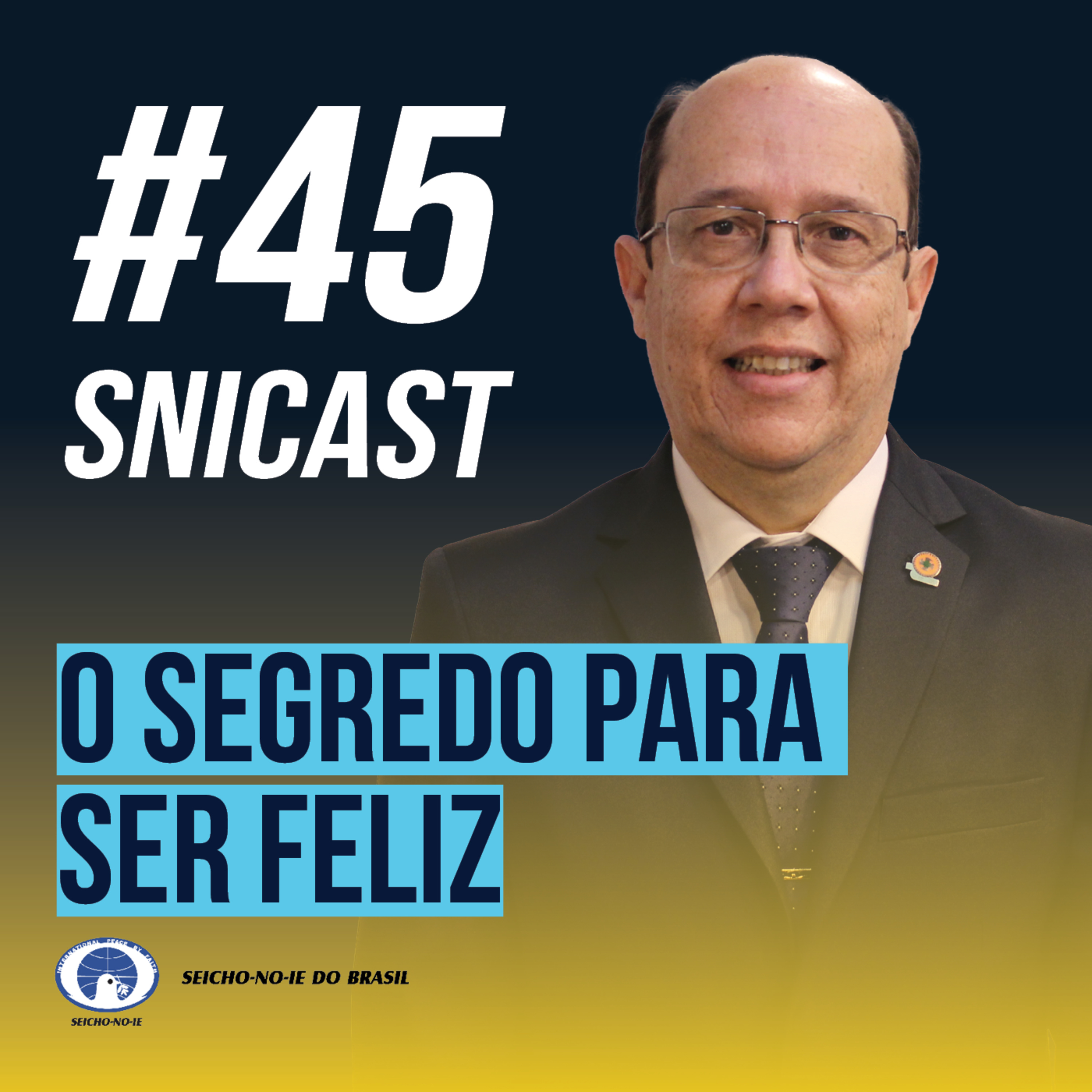 SNICAST - Podcast da SEICHO-NO-IE DO BRASIL