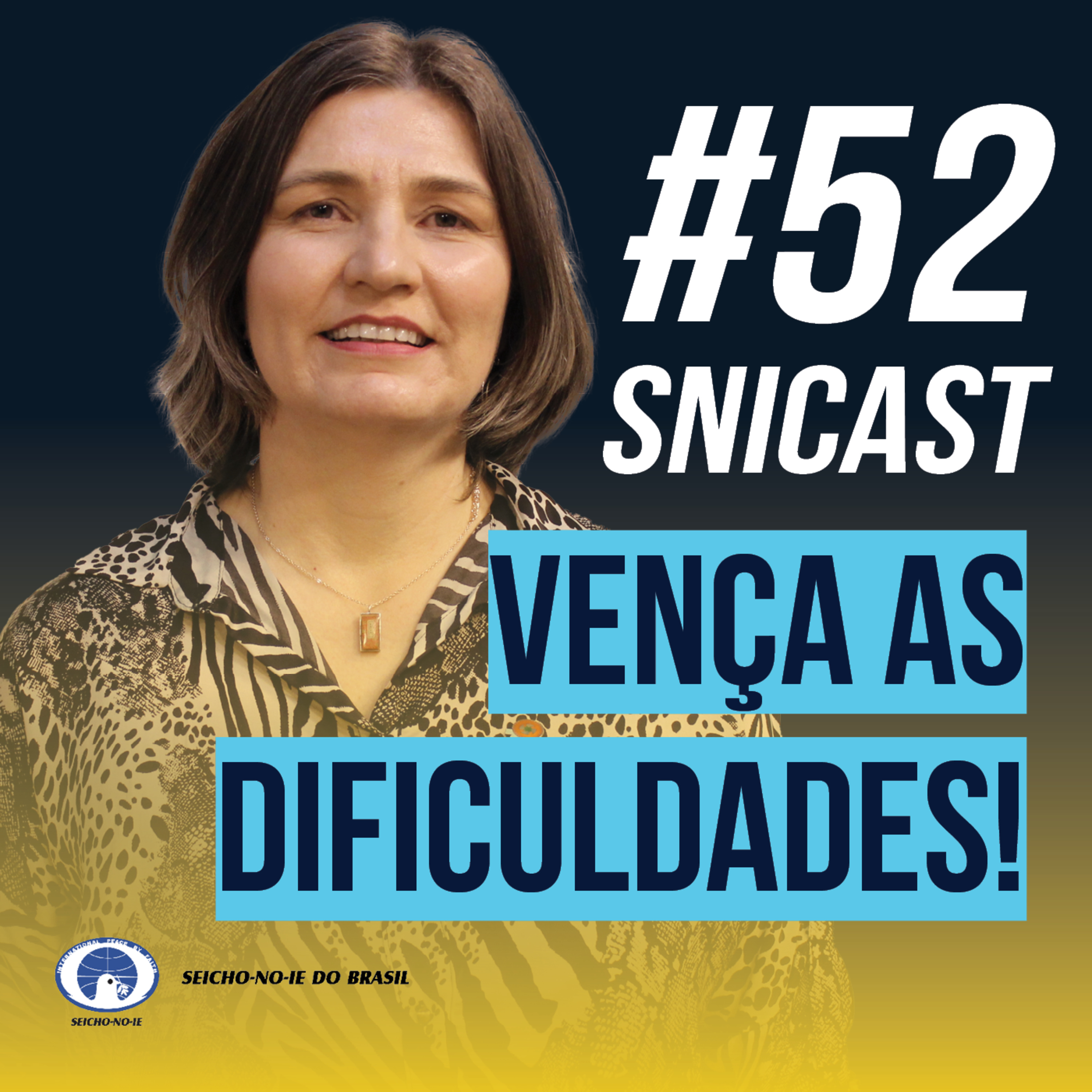 SNICAST - Podcast da SEICHO-NO-IE DO BRASIL