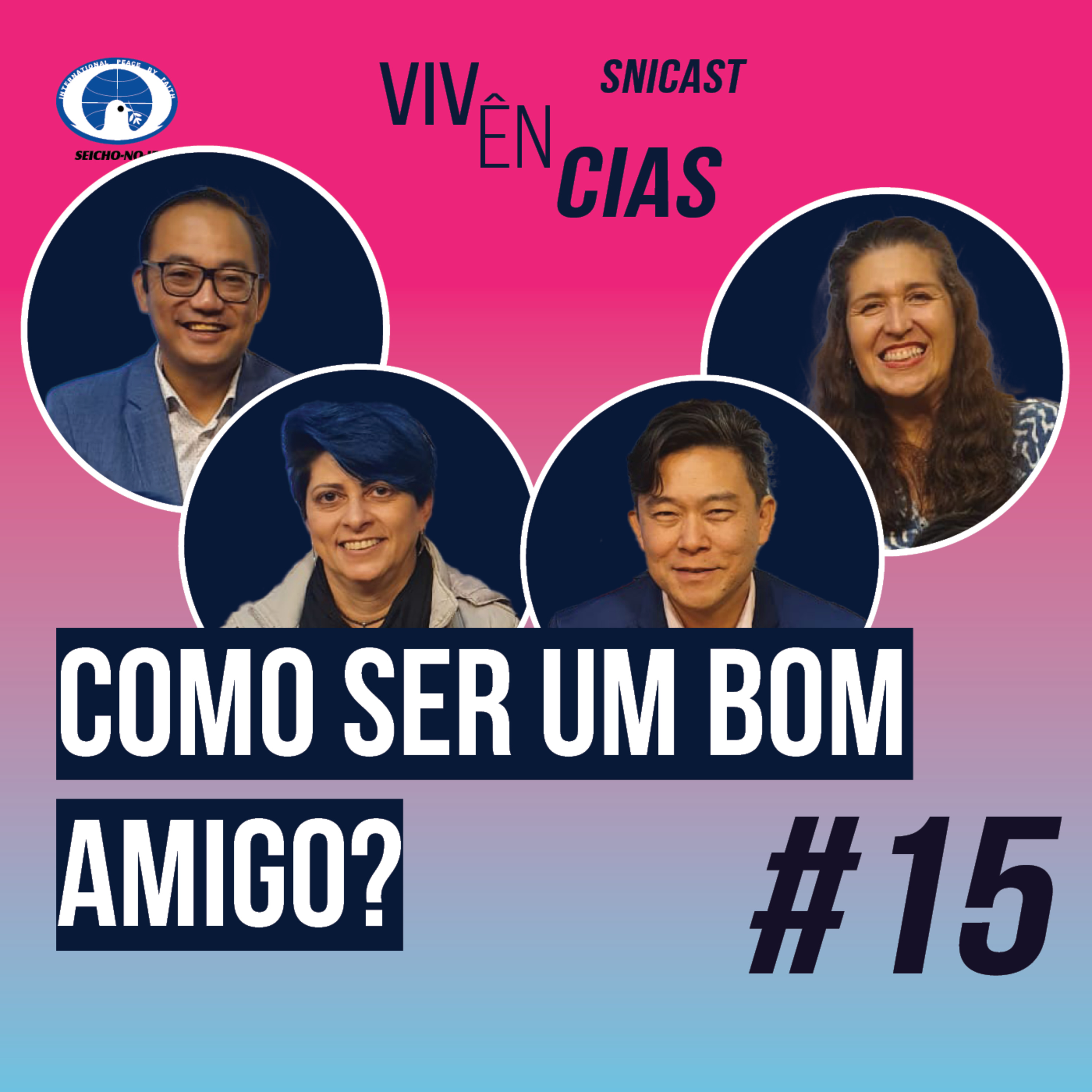 SNICAST - Podcast da SEICHO-NO-IE DO BRASIL