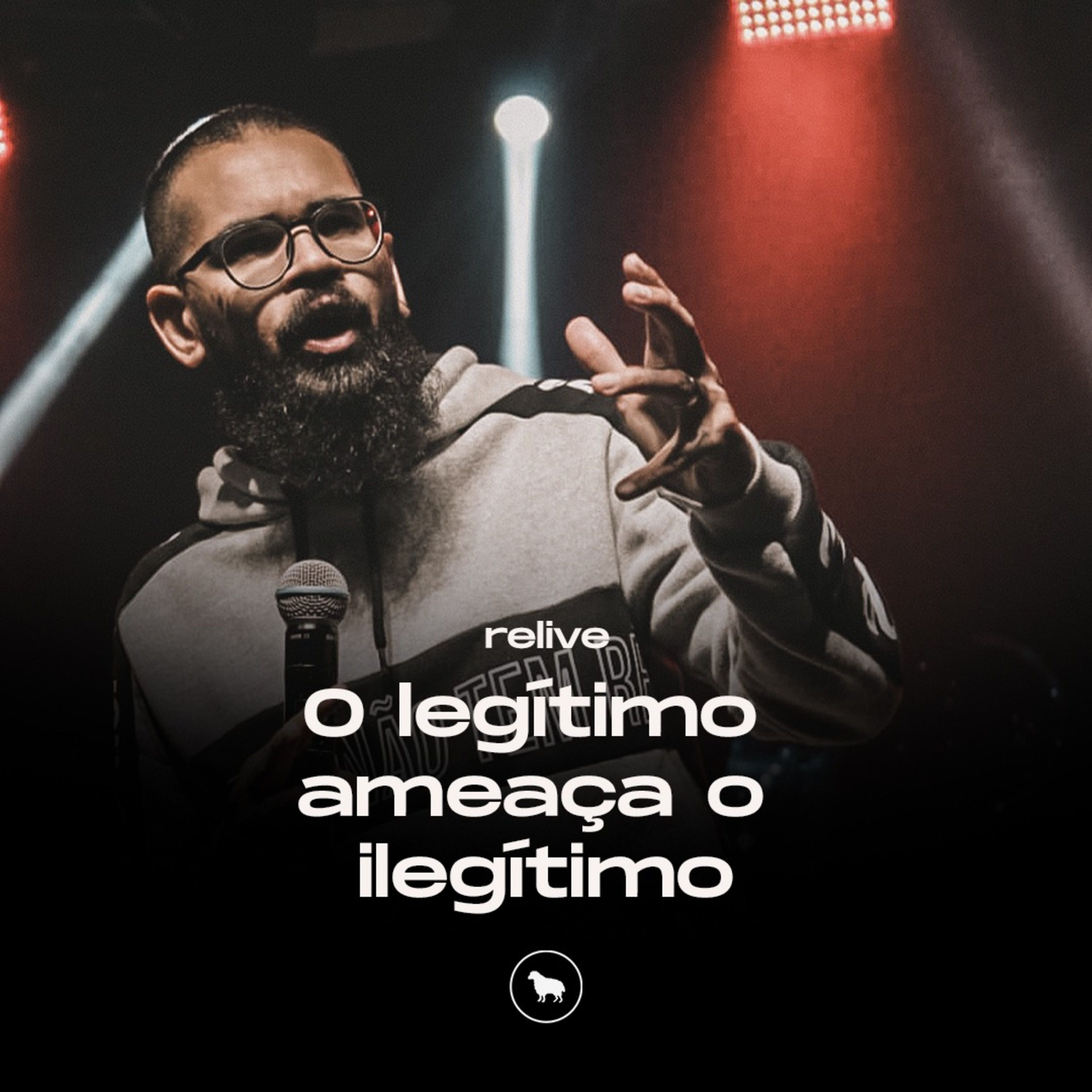 O LEGÍTIMO AMEAÇA O ILEGÍTIMO episode artwork