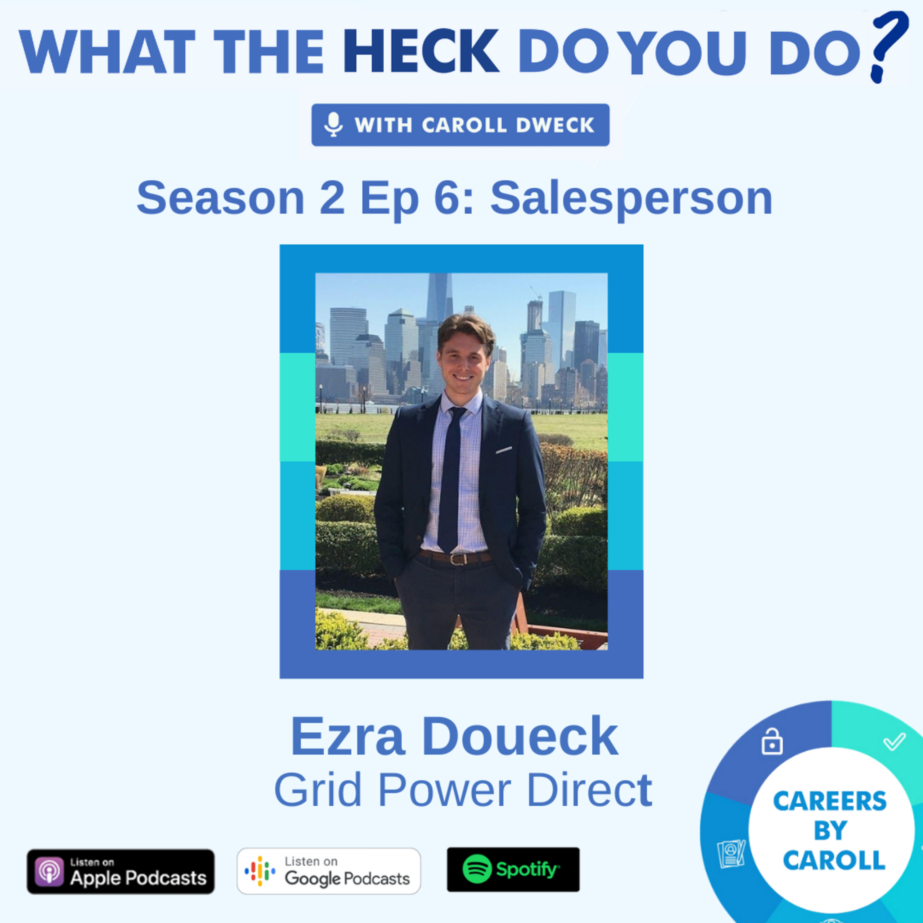 WTH Does a Salesperson Do? With Ezra Doueck of Grid Power Direct episode artwork