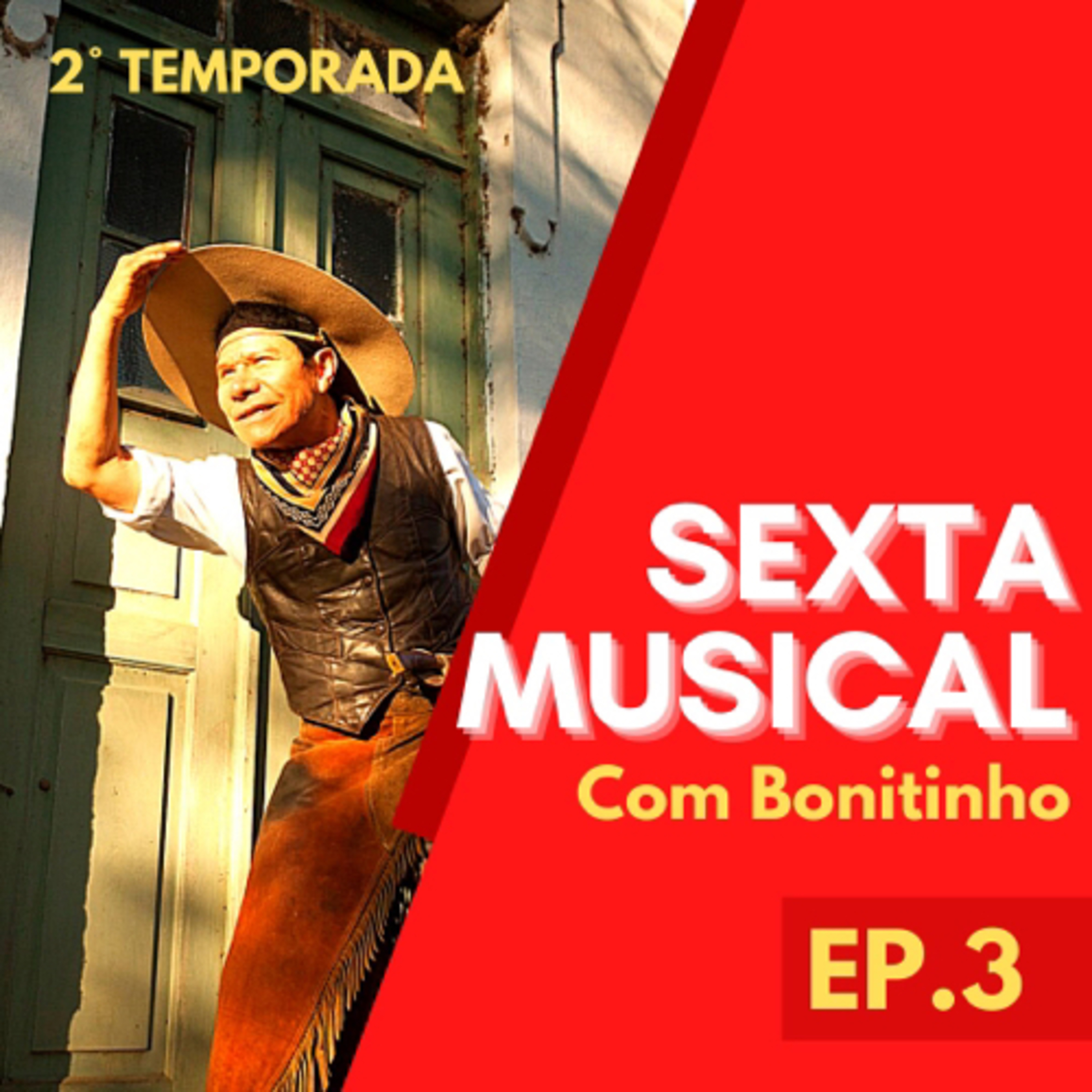 Sexta Musical Com Bonitinho