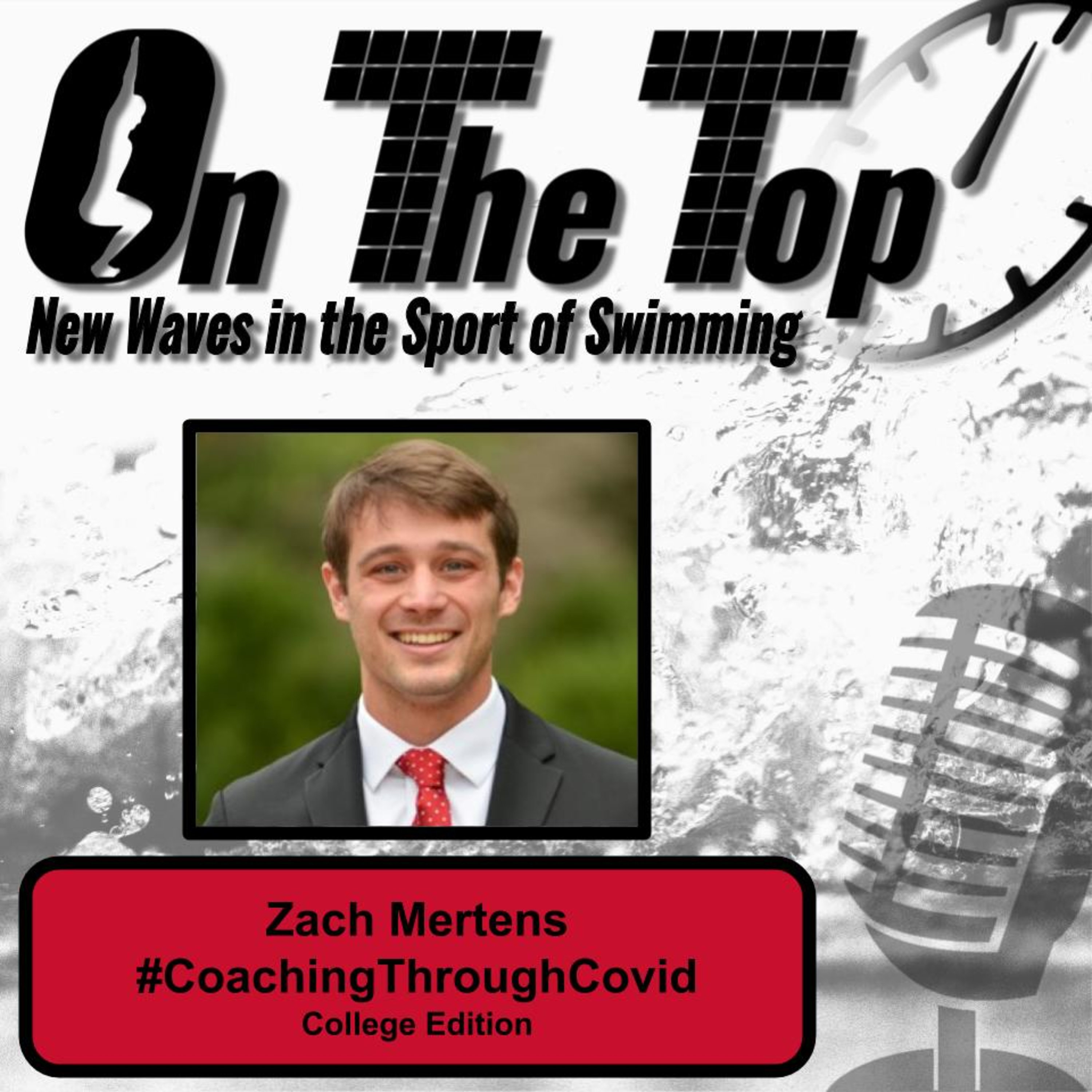On The Top Coaching Podcast Episode 4: Zach Mertens #CoachingThroughCovid - College Edition
