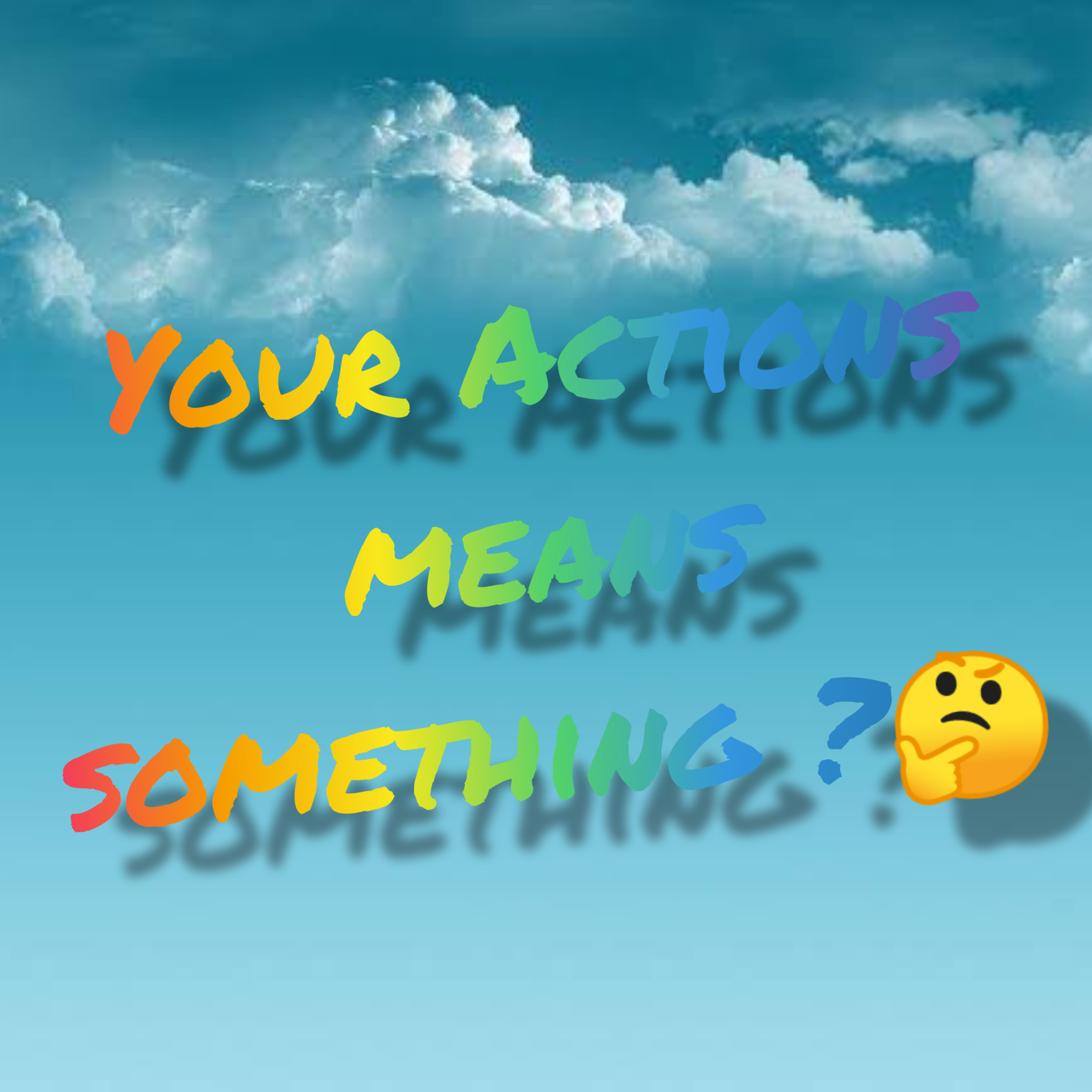 Your Actions means something?🤔 episode artwork