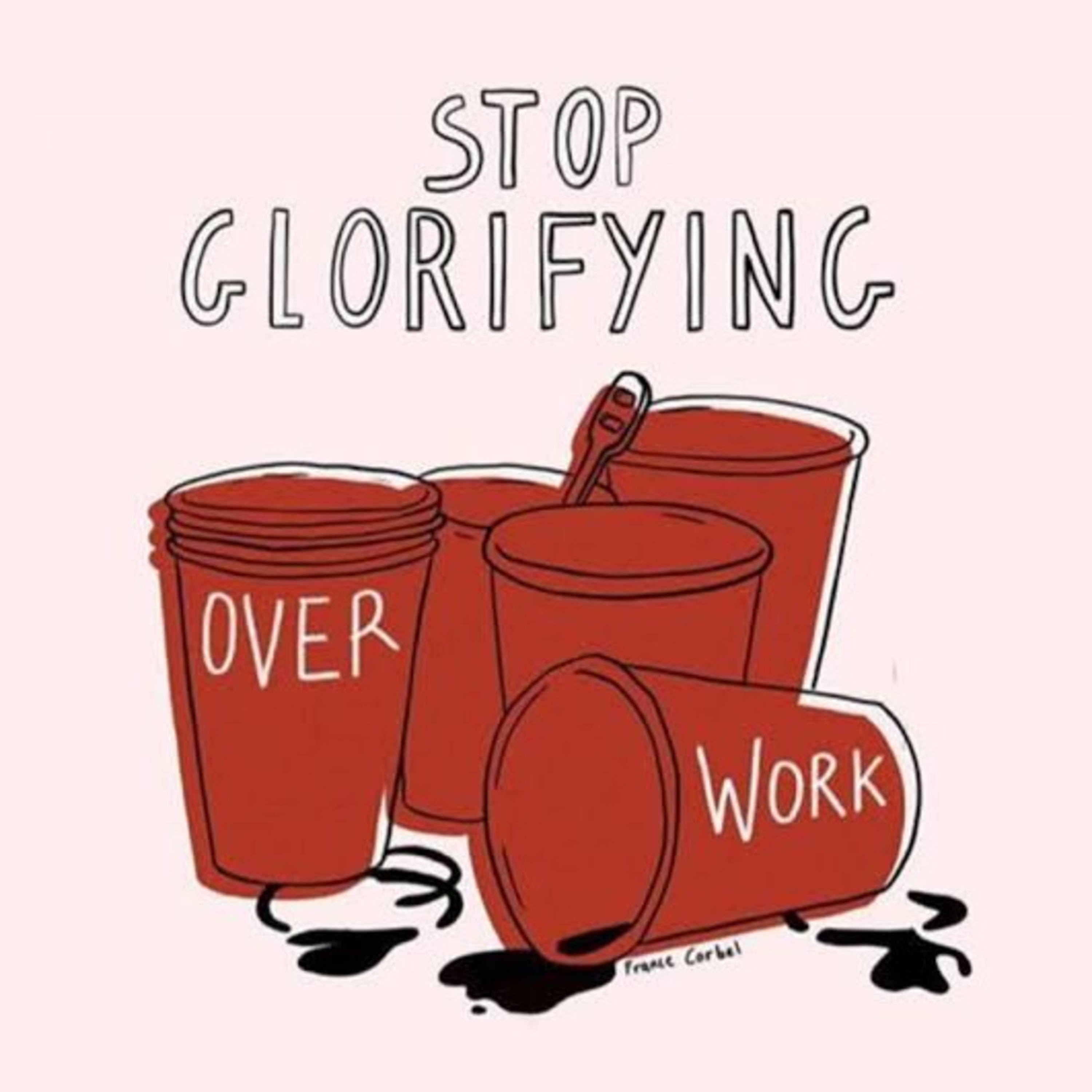 Stop Glorifying Over Working🤷 episode artwork
