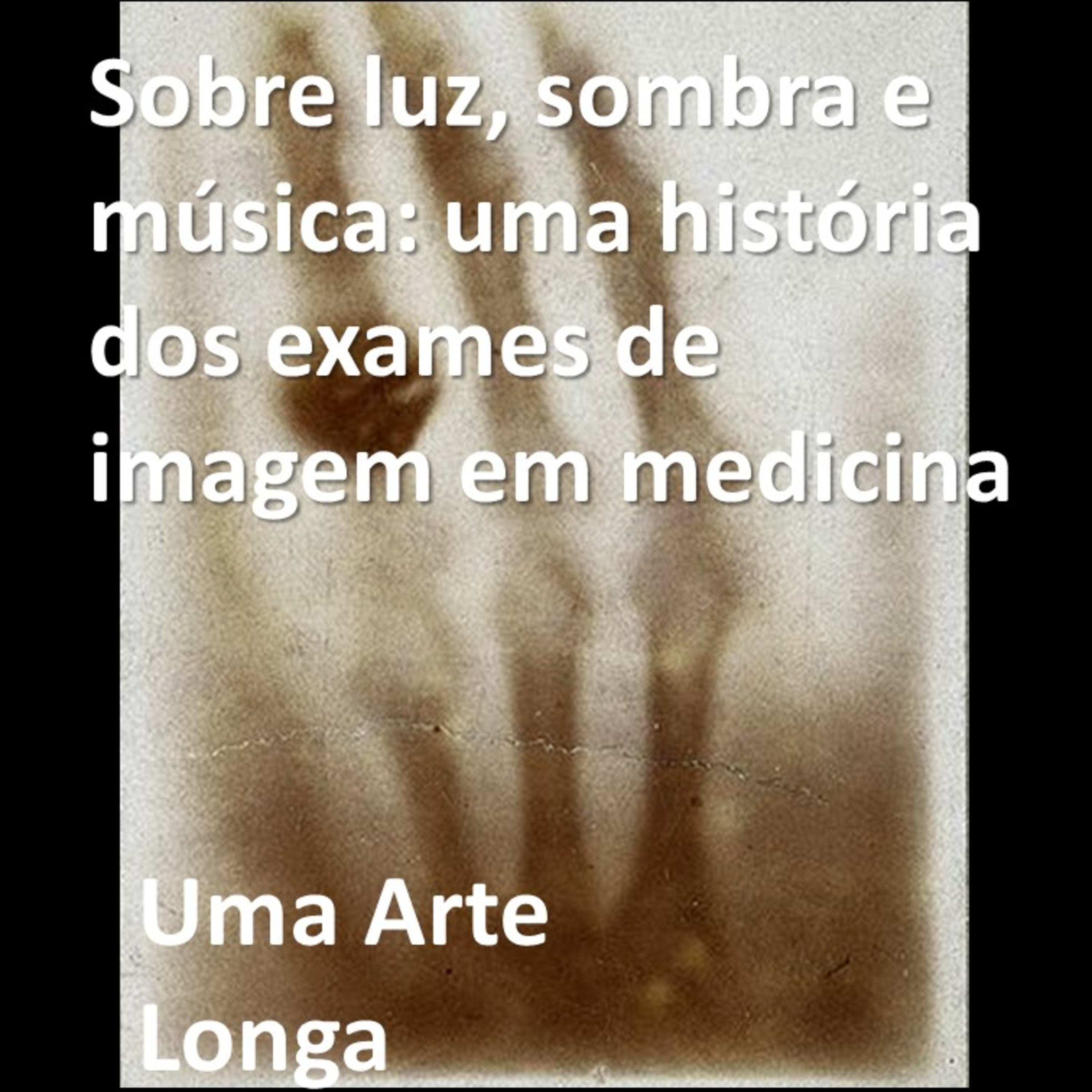 Uma Arte Longa