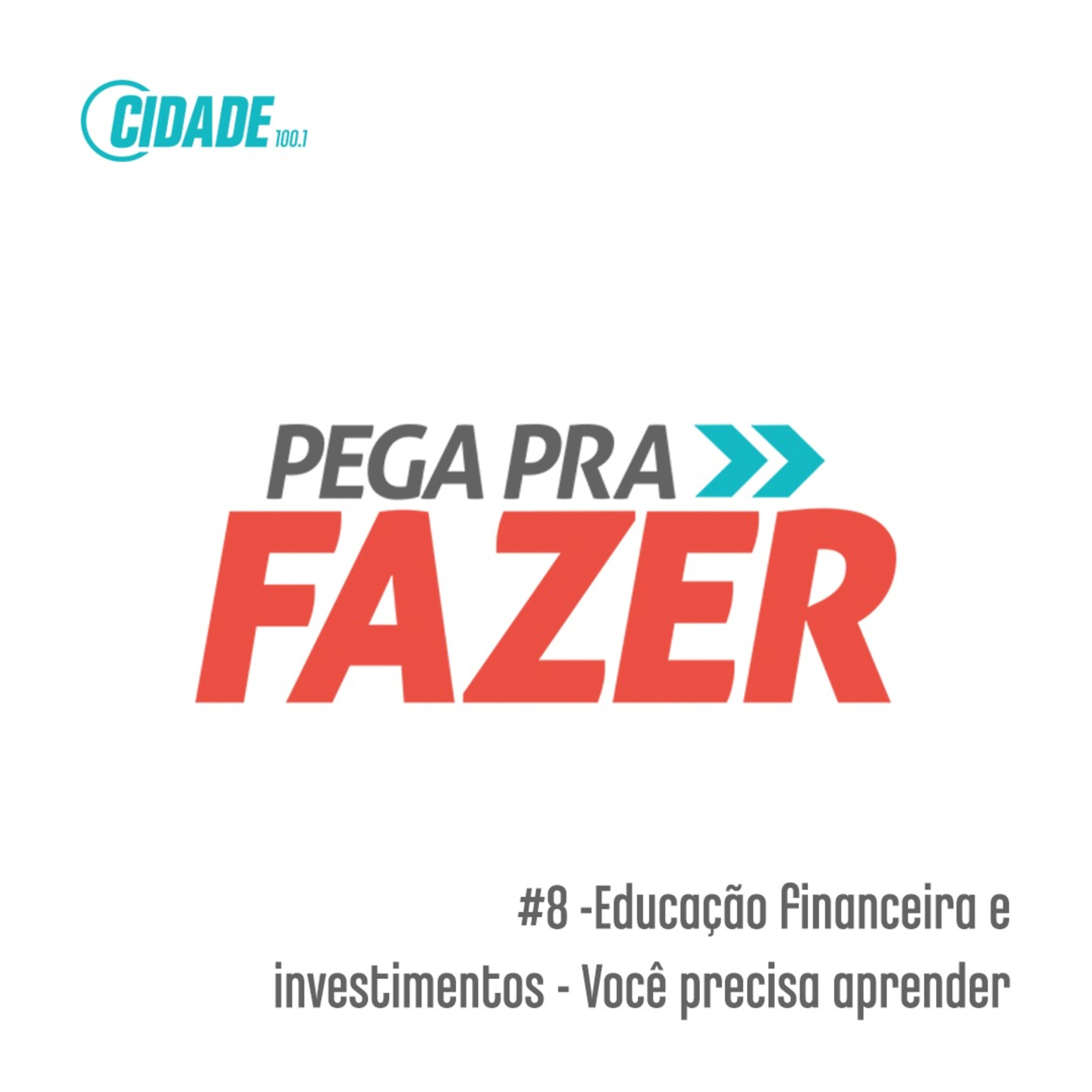 Cidade - Pega pra Fazer