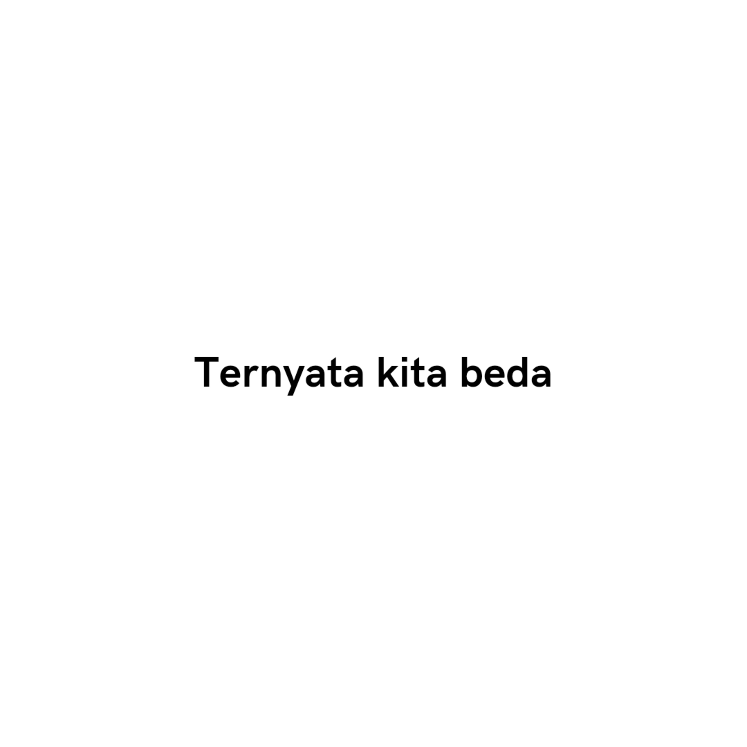 Eps 15: Ternyata kita beda