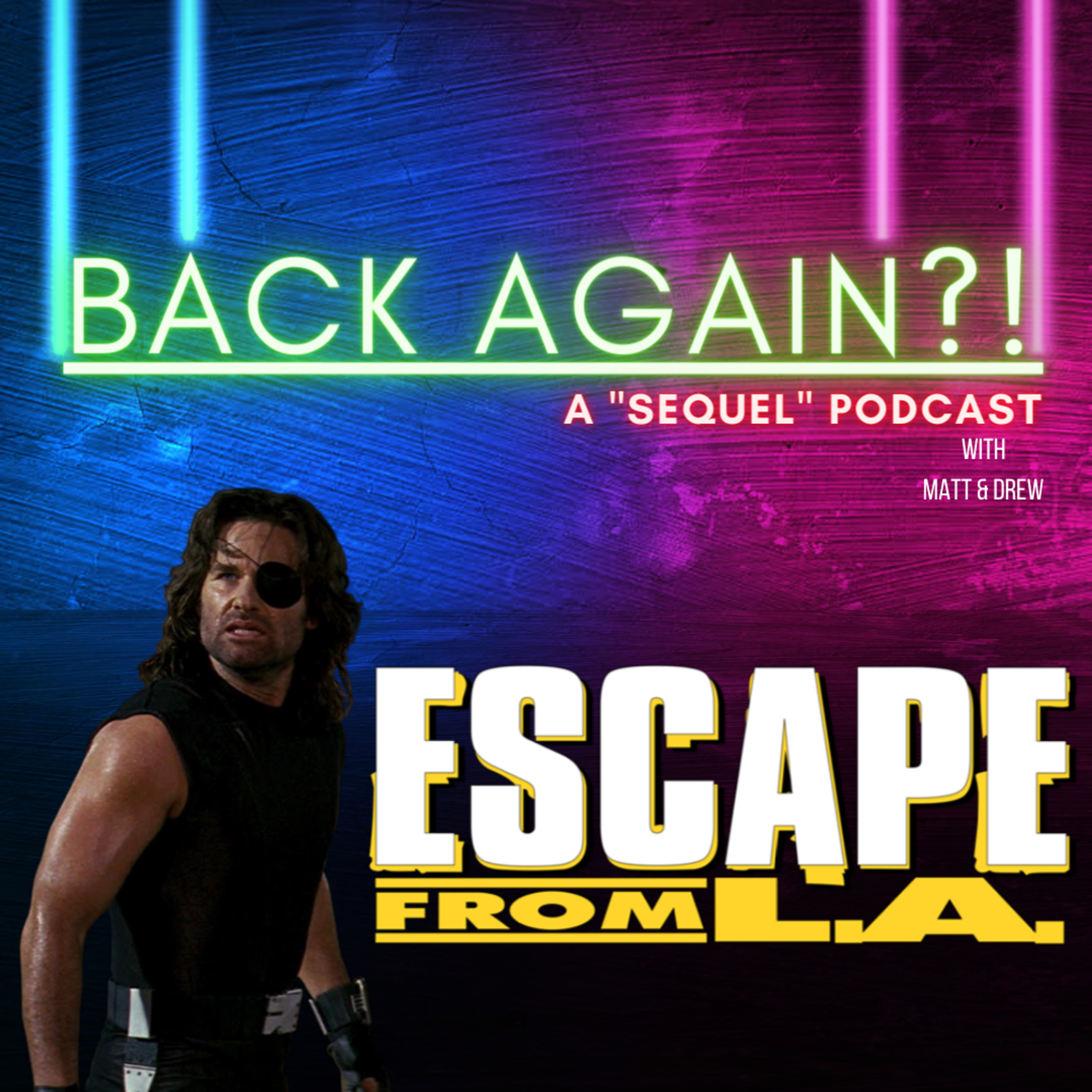 Escape From L.A. episode artwork