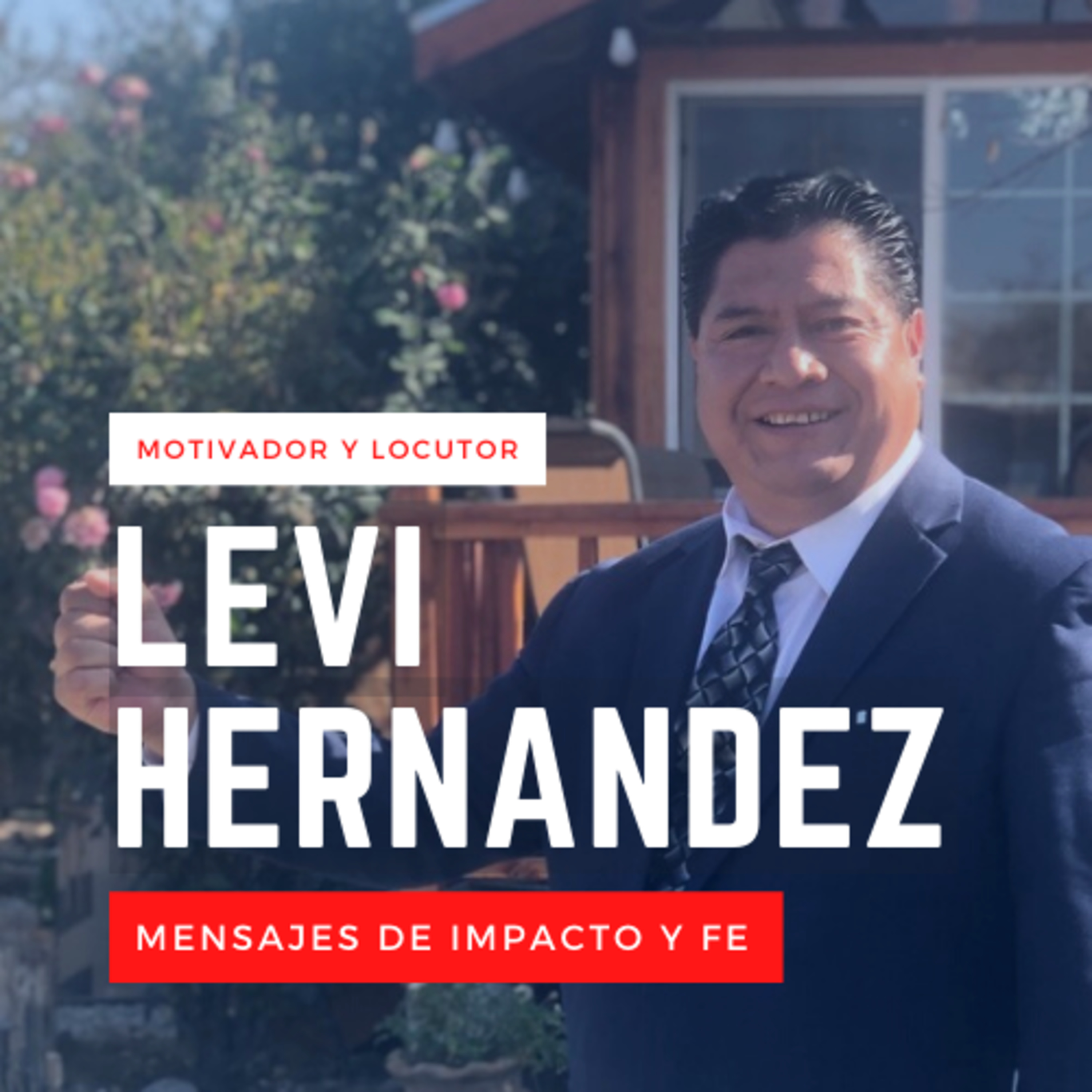 Mensajes de Impacto y Fe con Levi Hernandez