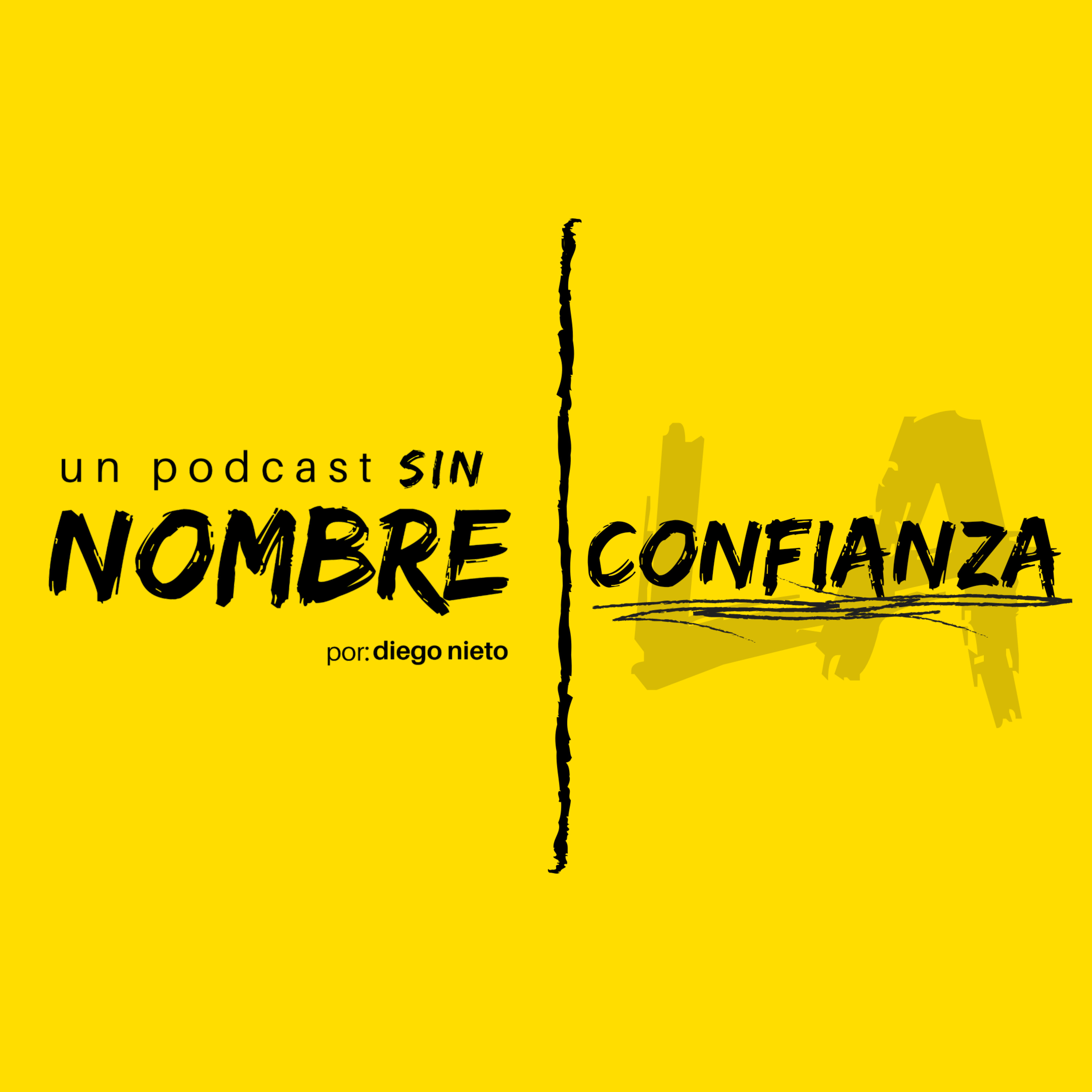 Un Podcast Sin Nombre