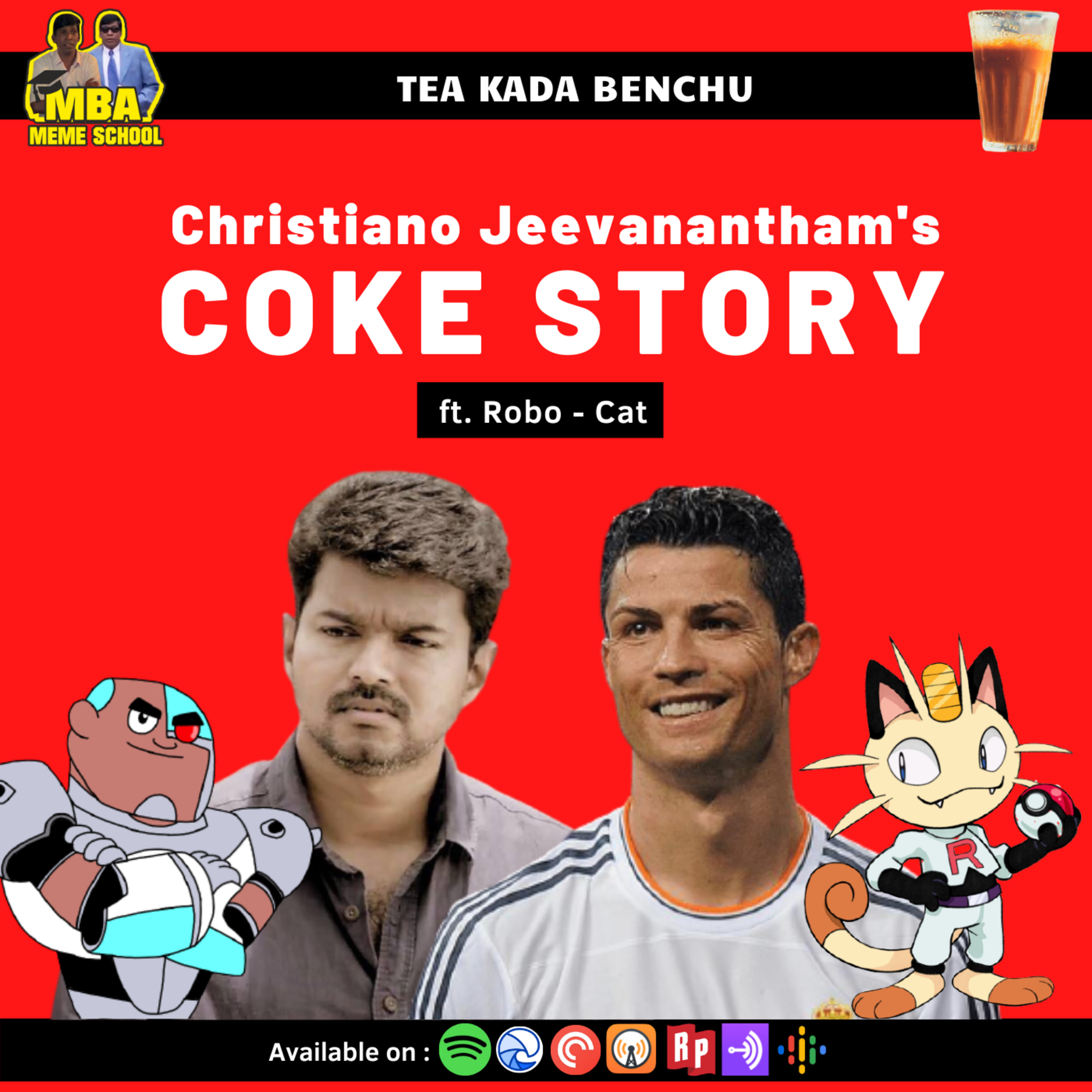 ☕ C1E27 - Oru pakkam Vijay - Ronaldo marupakkam Coca Cola | Tea Kada Benchu