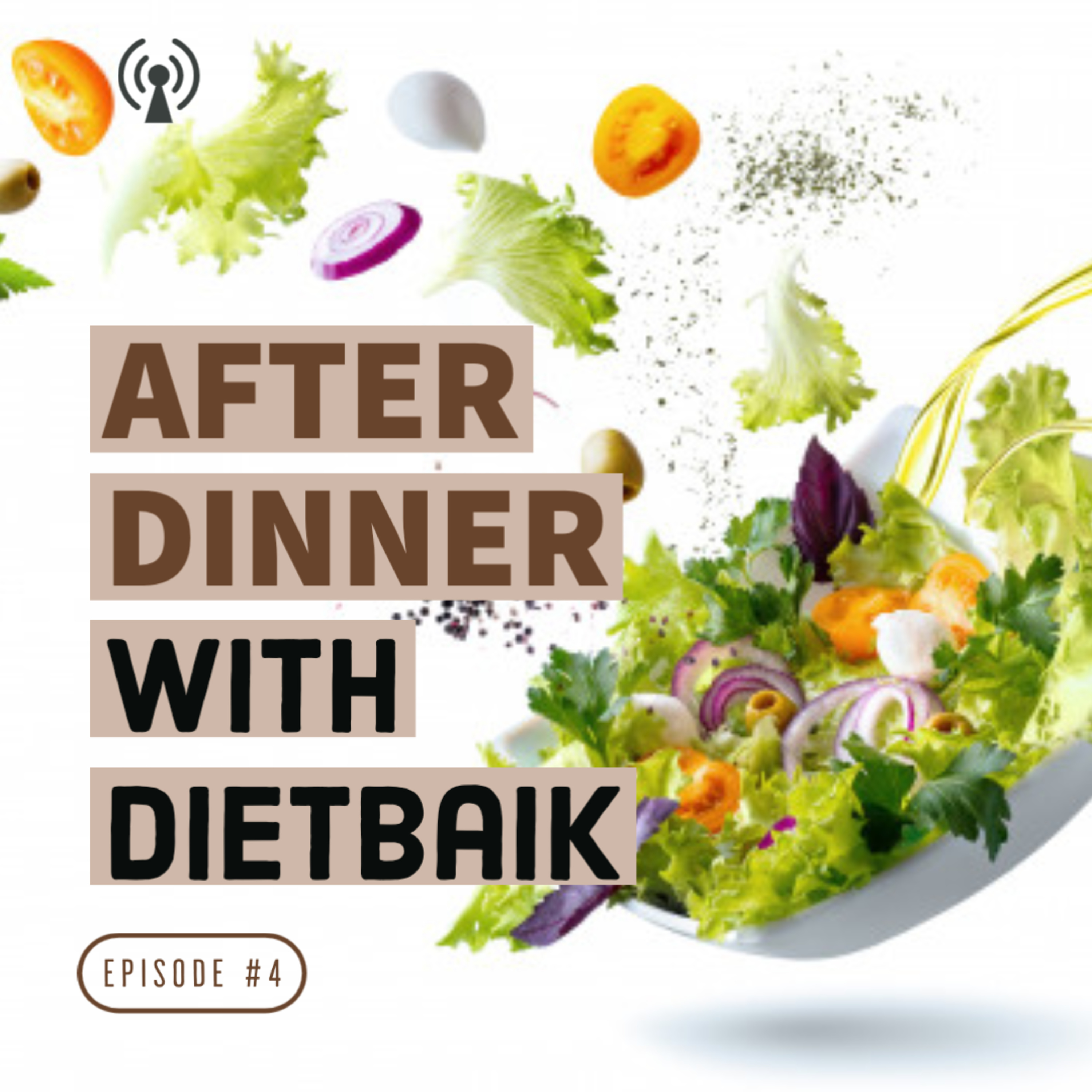 After Dinner with Dietbaik.id
