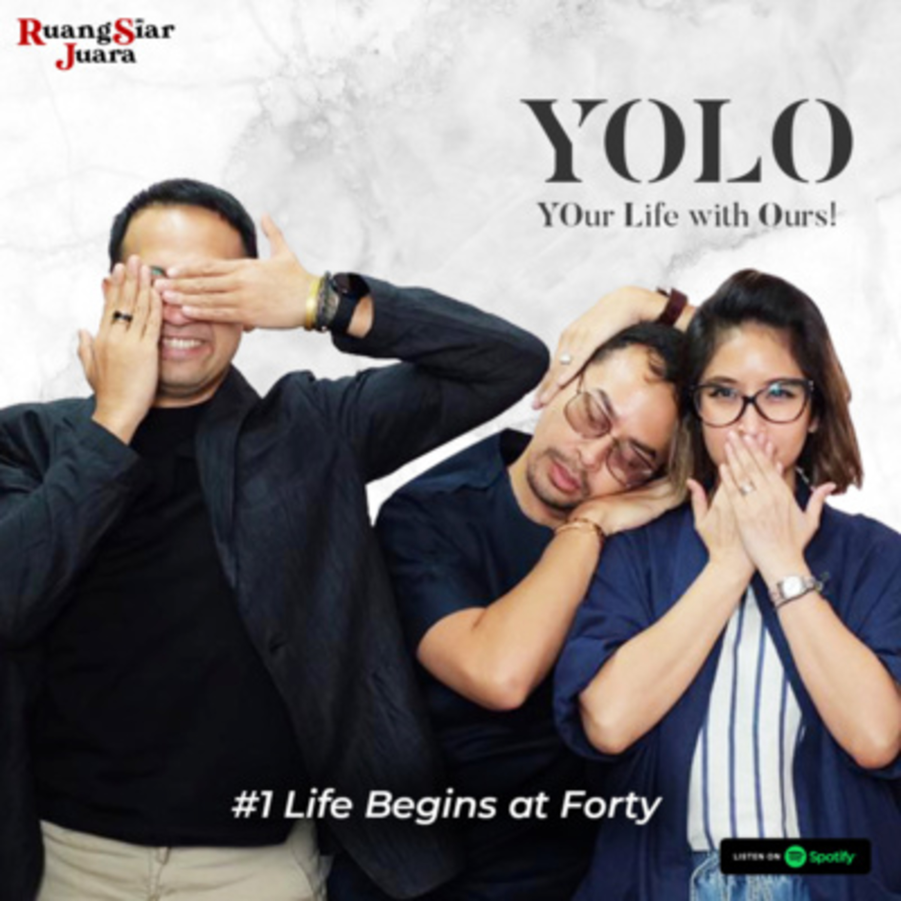 YOLO (YOur Life with Ours!) - #1 Life Begins at Forty episode artwork