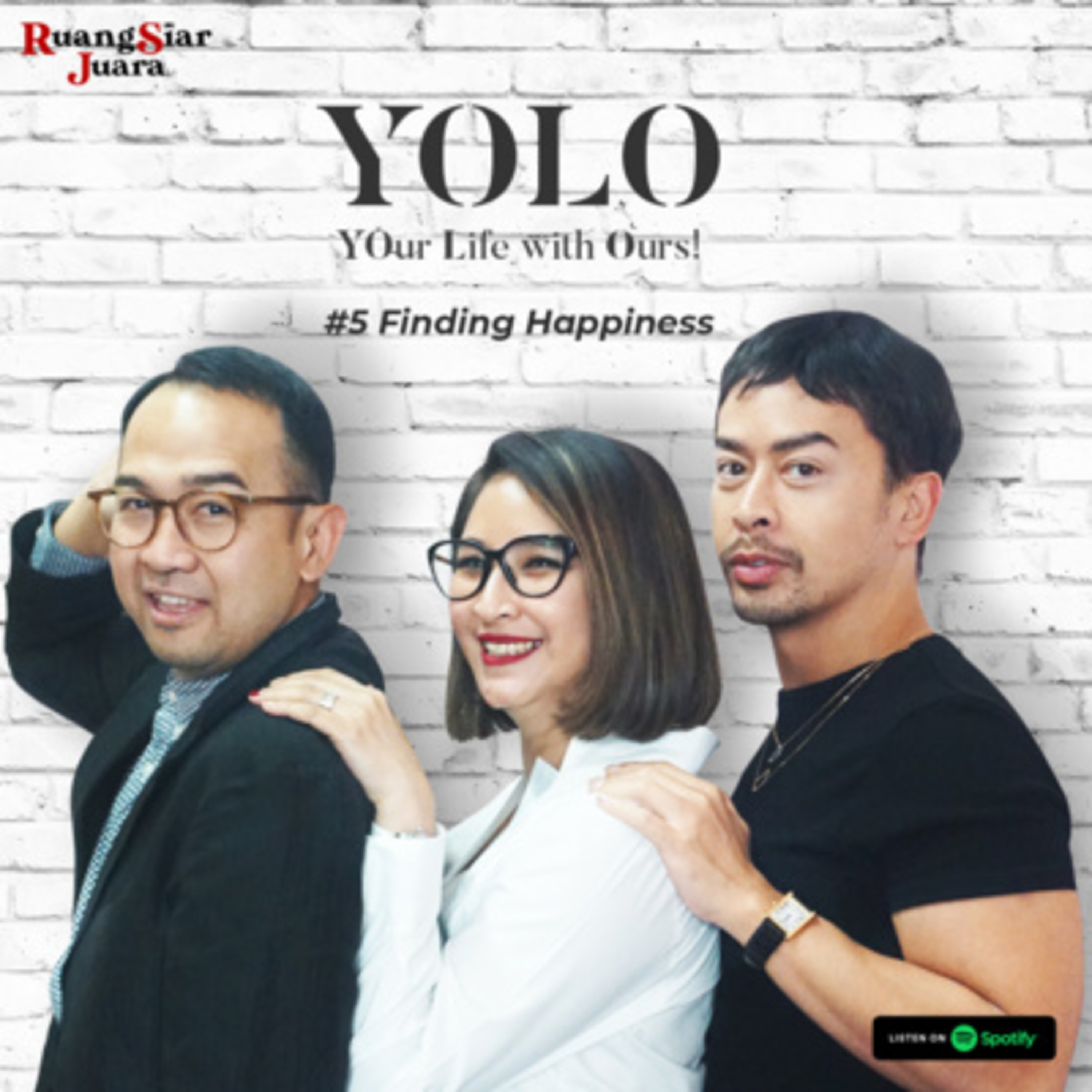 YOLO (YOur Life with Ours!) - #5 Finding Happiness episode artwork