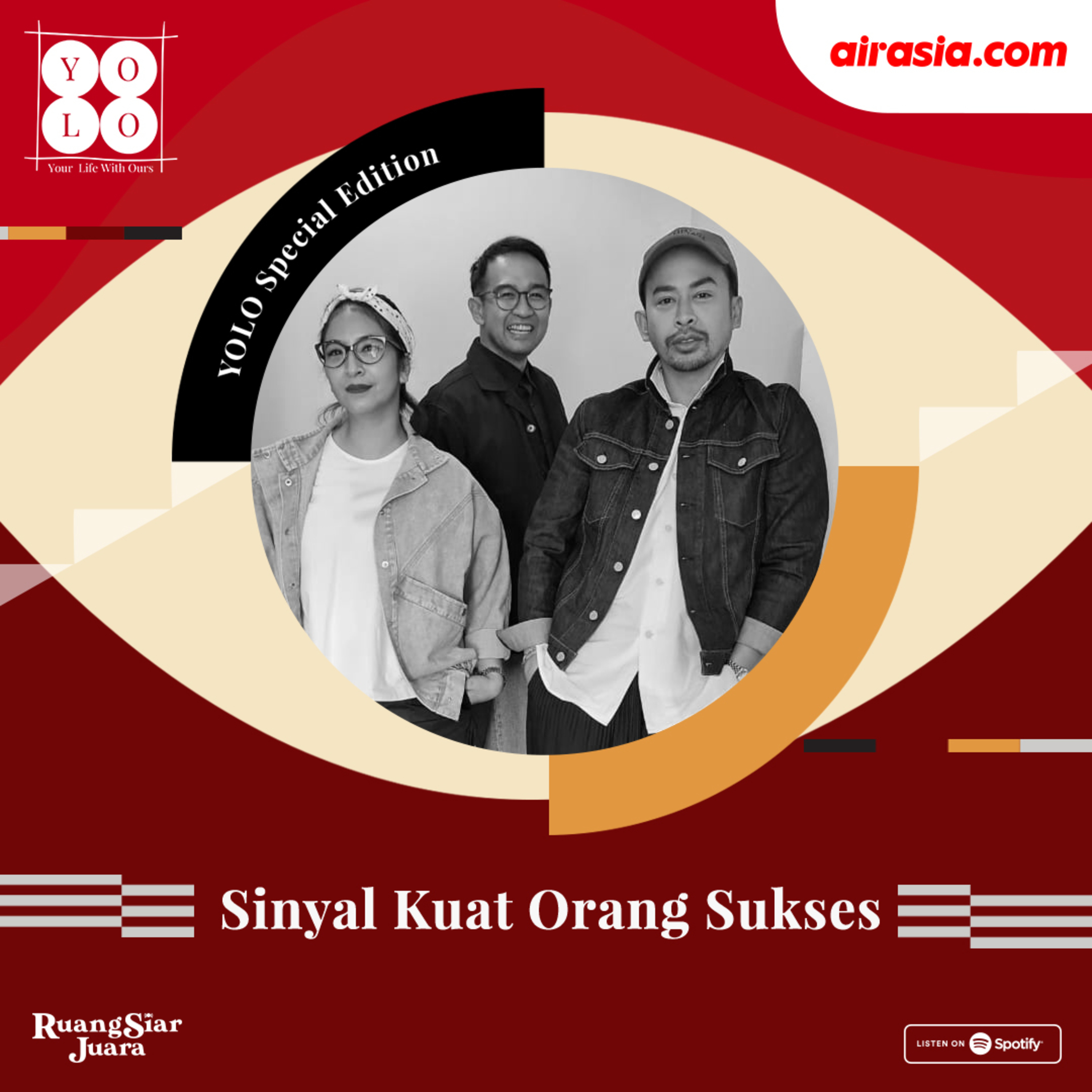 YOLO (YOur Life with Ours!) - Sinyal Kuat Orang Sukses episode artwork