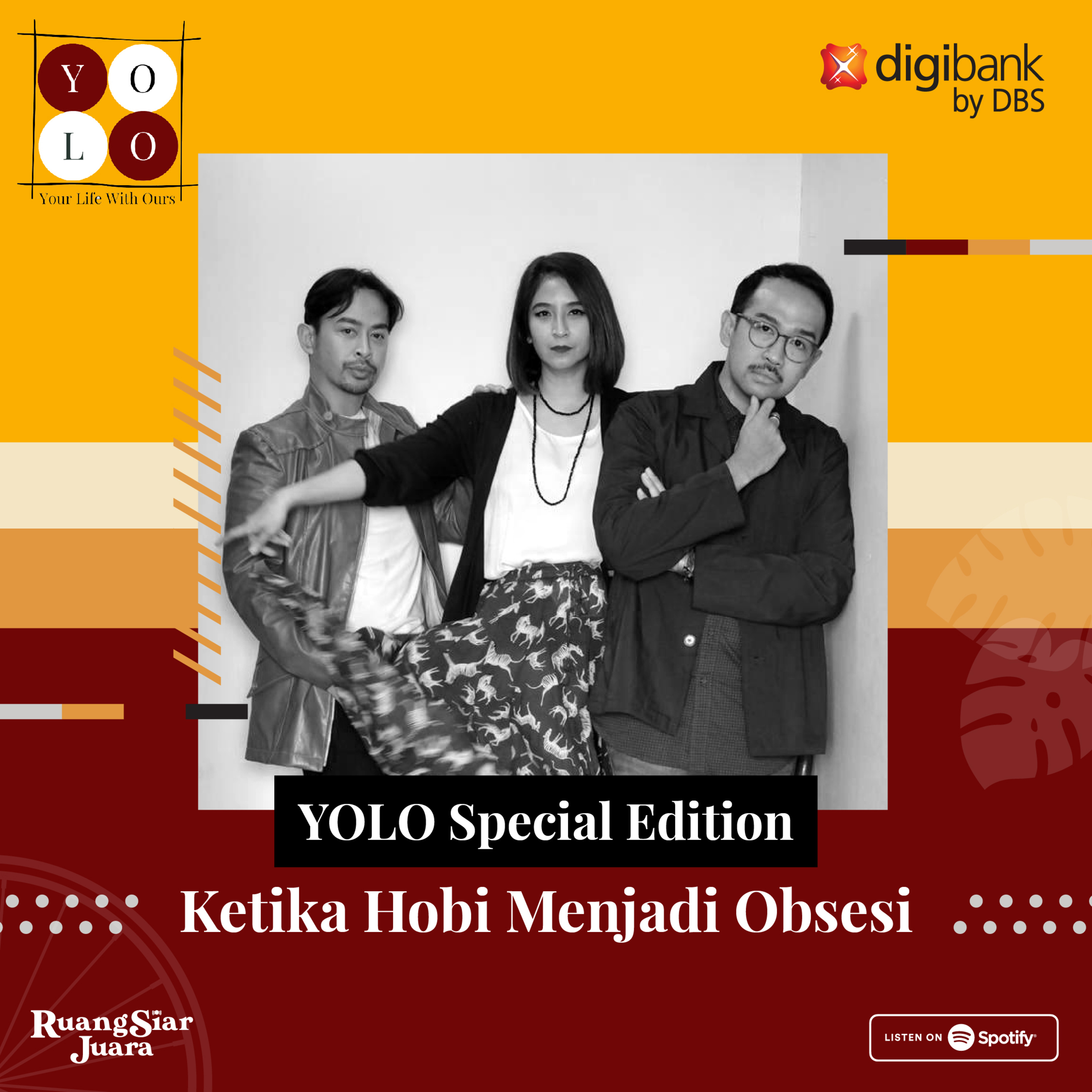 YOLO (YOur Life with Ours!) - Ketika Hobi Menjadi Obsesi episode artwork