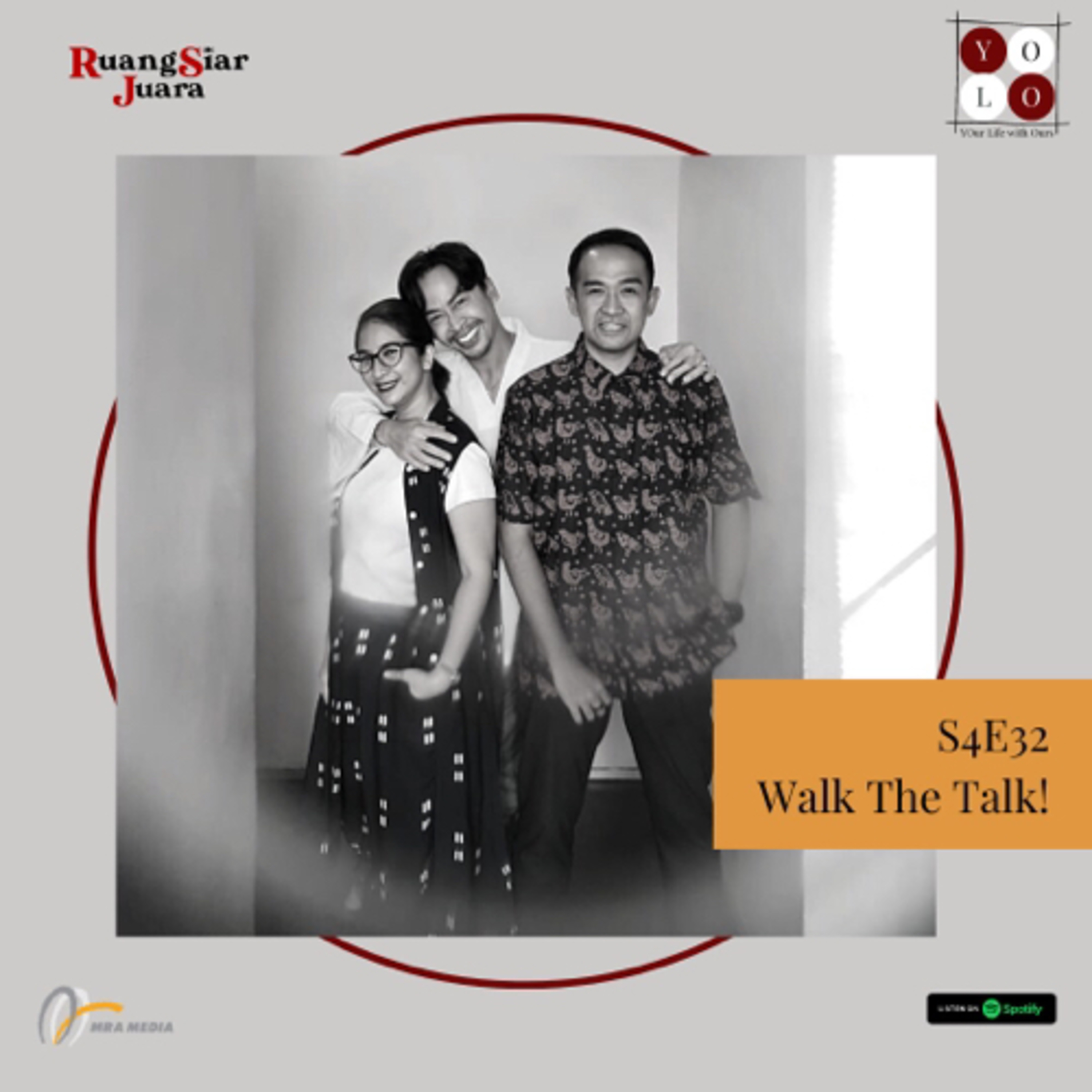 YOLO (YOur Life with Ours!) - S4E32 Walk The Talk! episode artwork