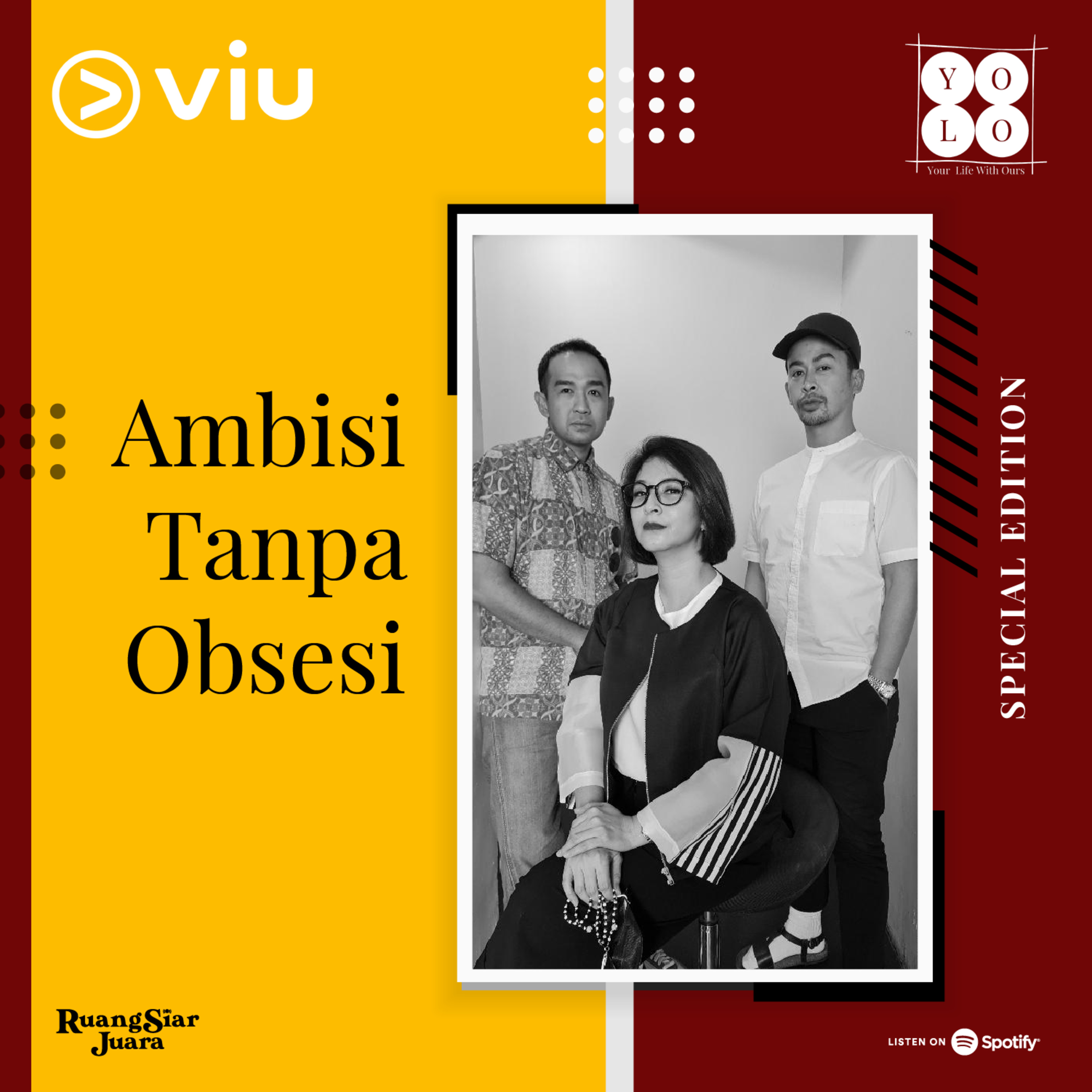 YOLO (YOur Life with Ours!) - Ambisi Tanpa Obsesi episode artwork
