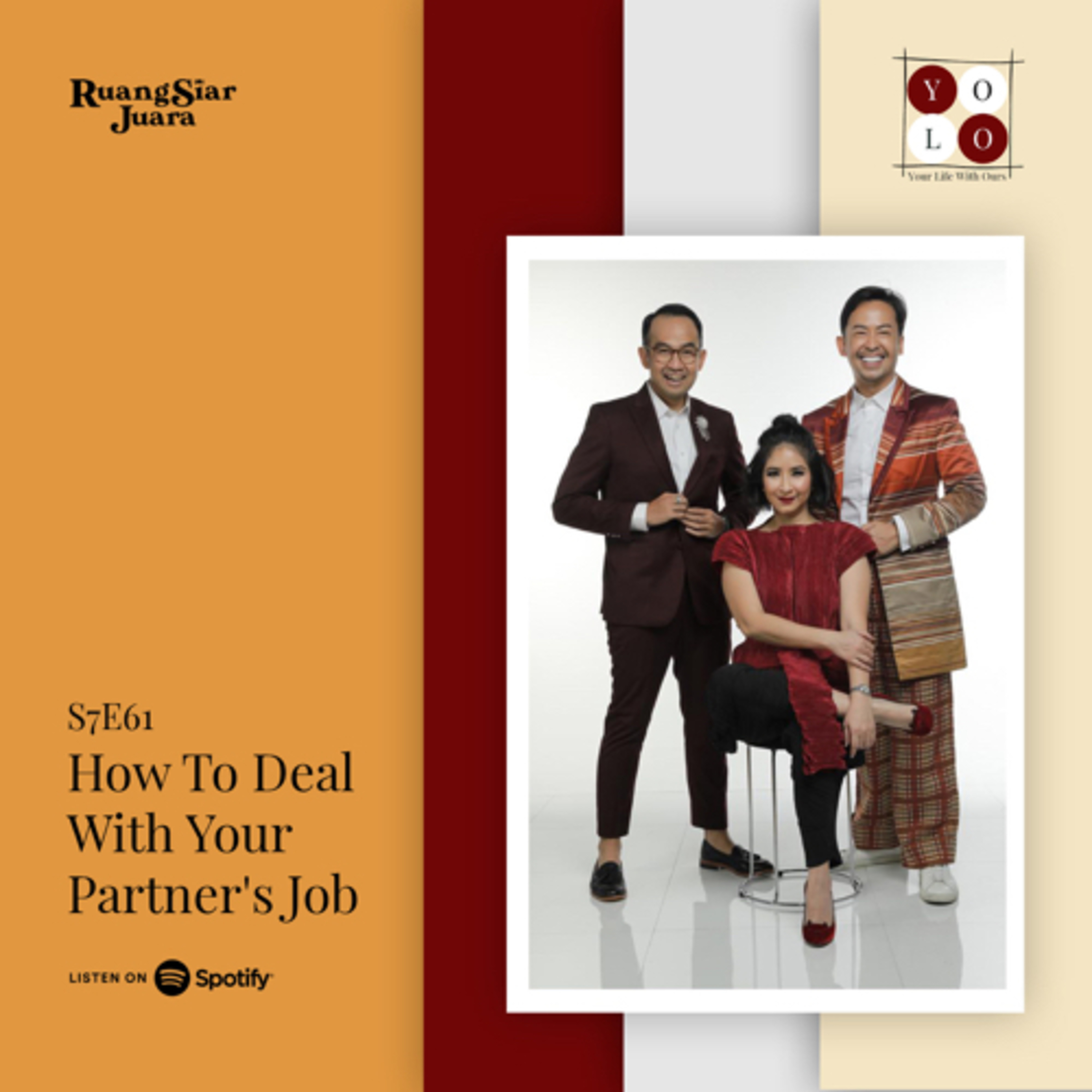 YOLO (YOur Life with Ours!) - S7E61 How To Deal With Your Partner's Job episode artwork
