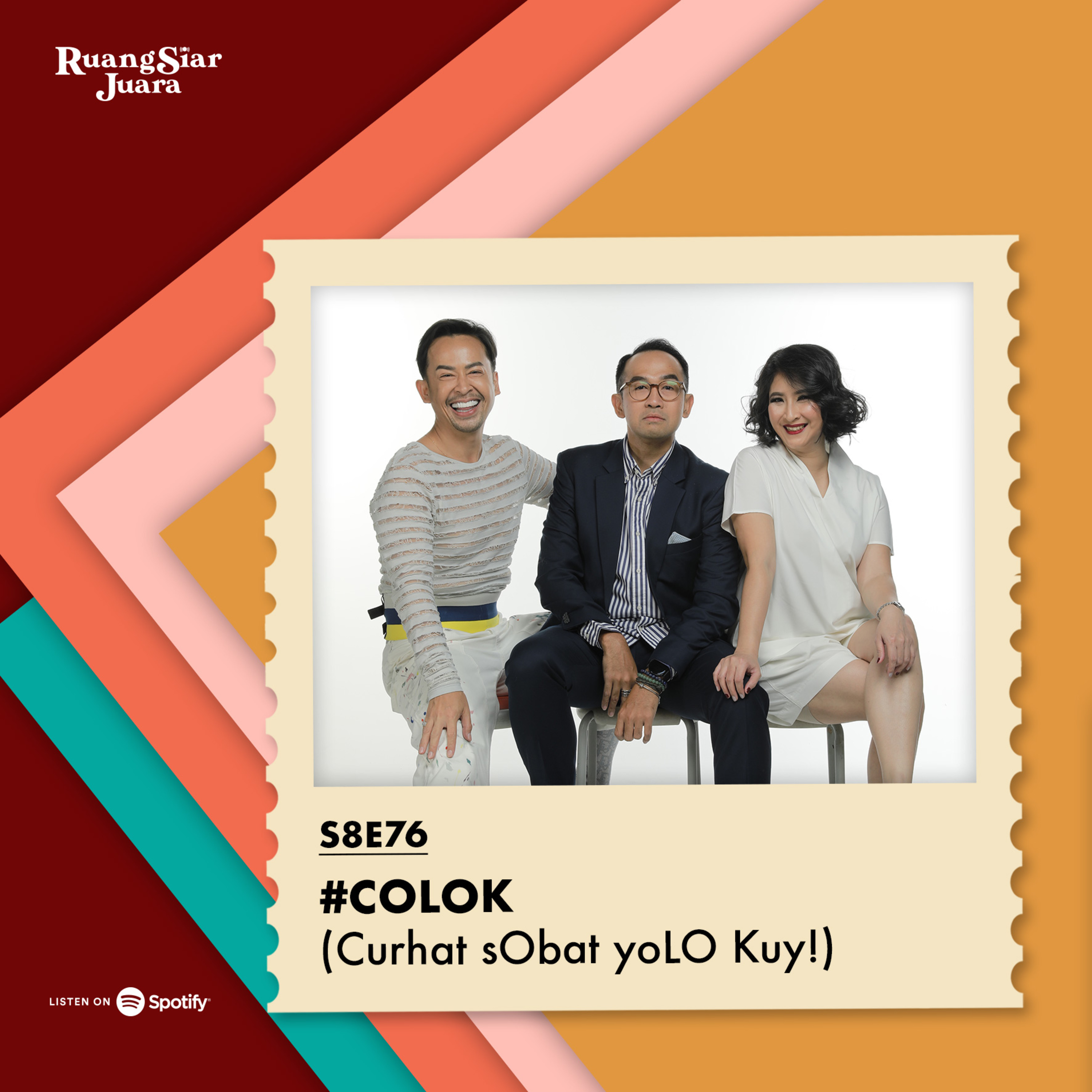 YOLO (YOur Life with Ours!) - S8E76 #COLOK (Curhat sObat yoLO Kuy!) episode artwork