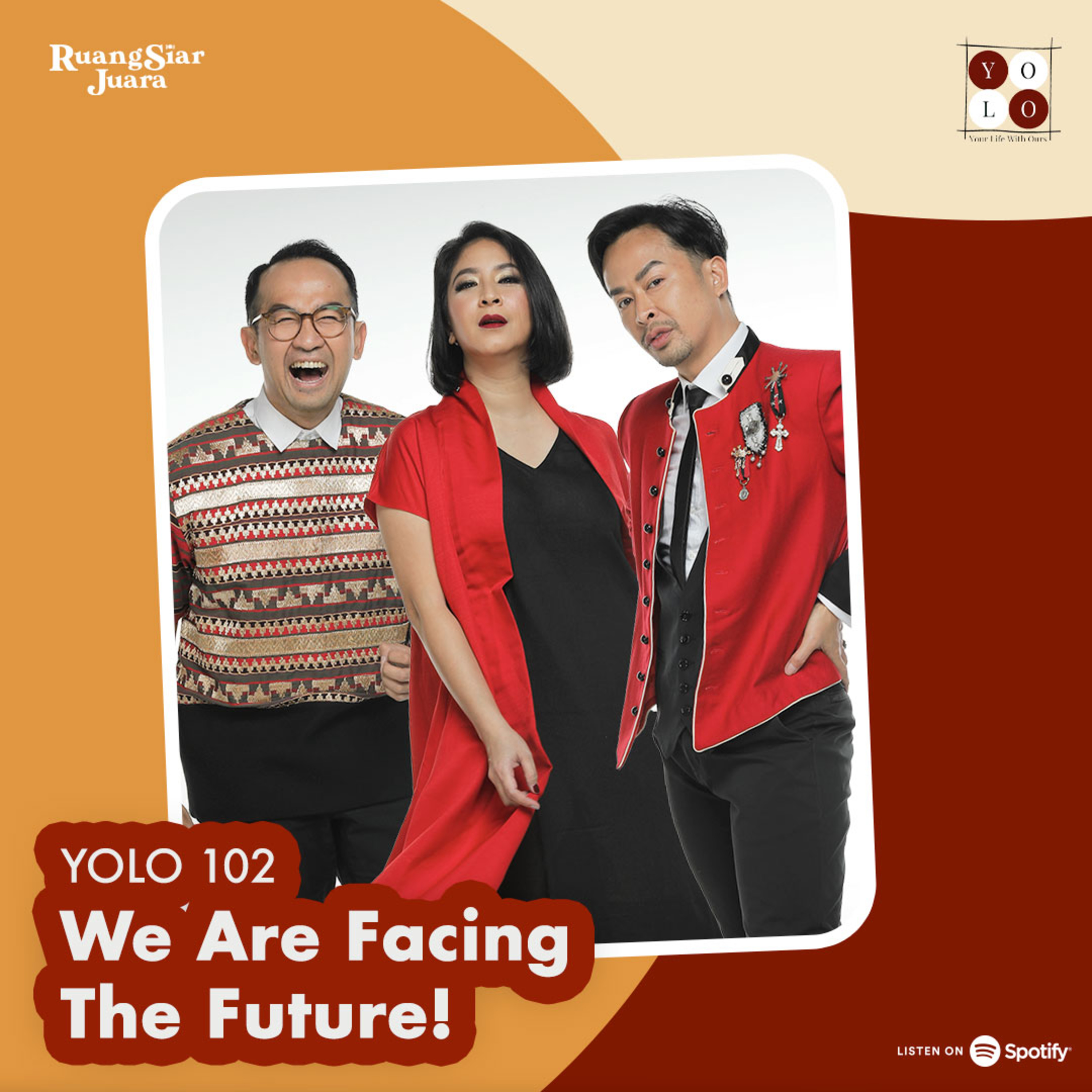 YOLO (YOur Life with Ours!) - 102 We Are Facing The Future!  episode artwork