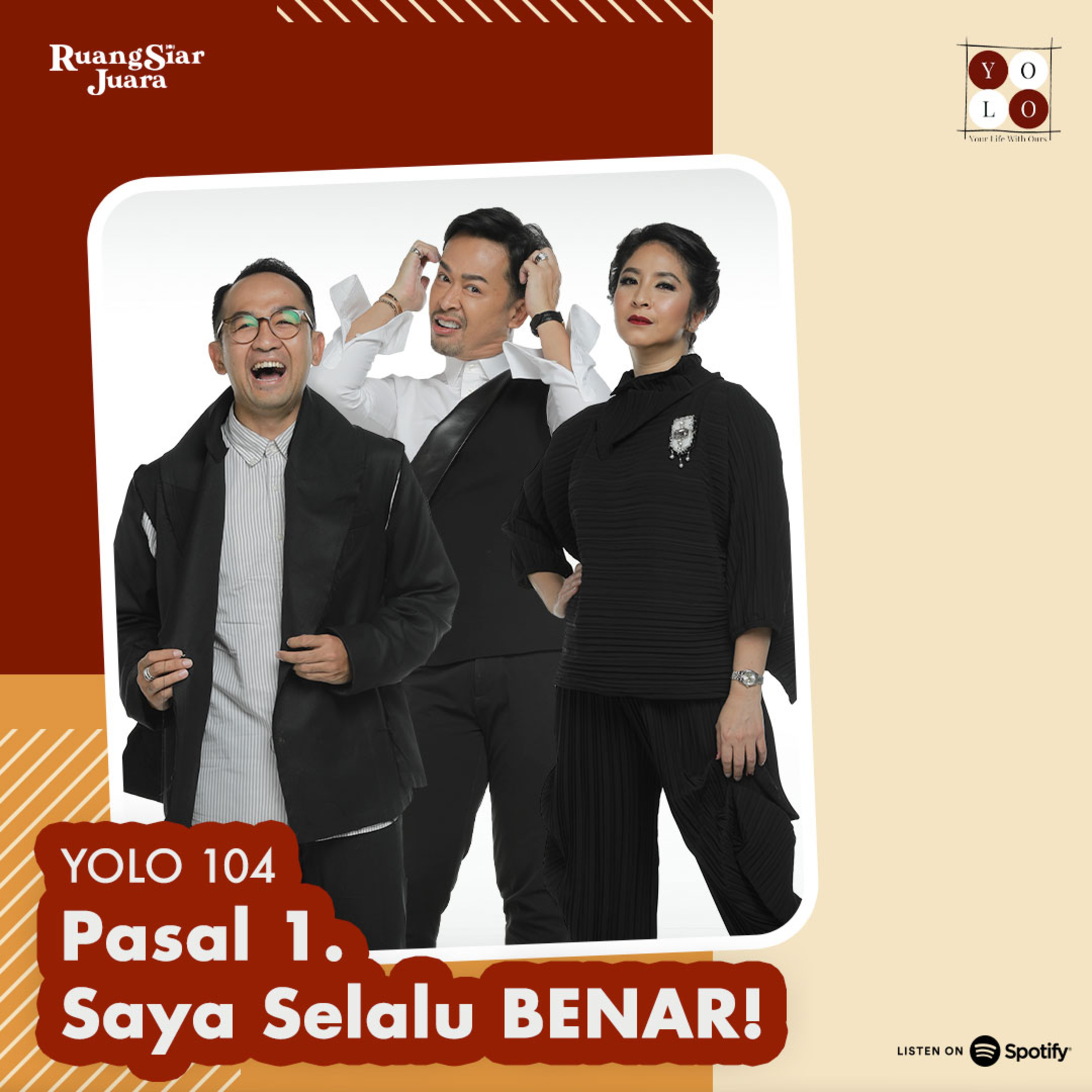 YOLO (YOur Life with Ours!) - 104 Pasal 1! Saya Selalu BENAR! episode artwork