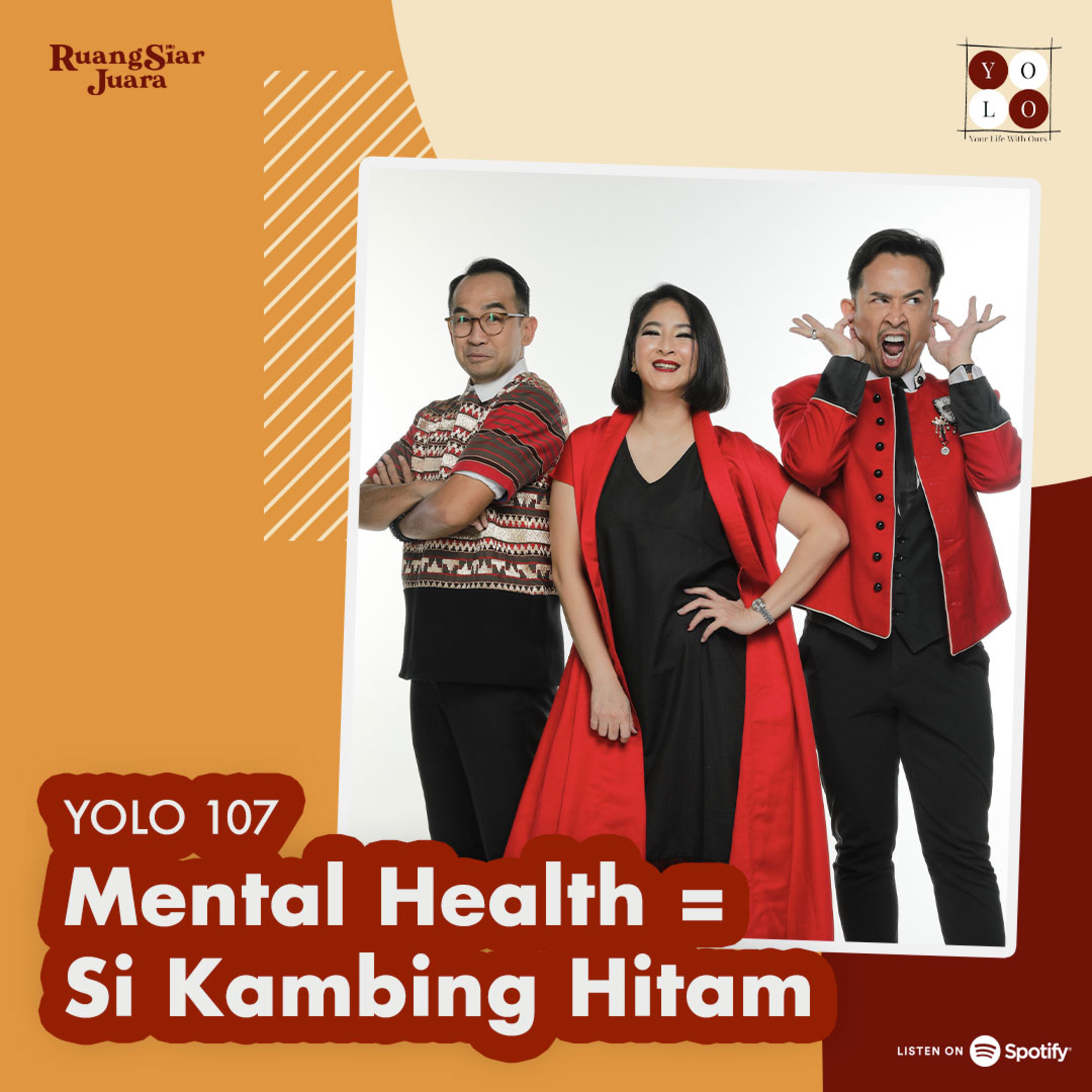 YOLO (YOur Life with Ours!) - 107 Mental Health = Si Kambing Hitam episode artwork