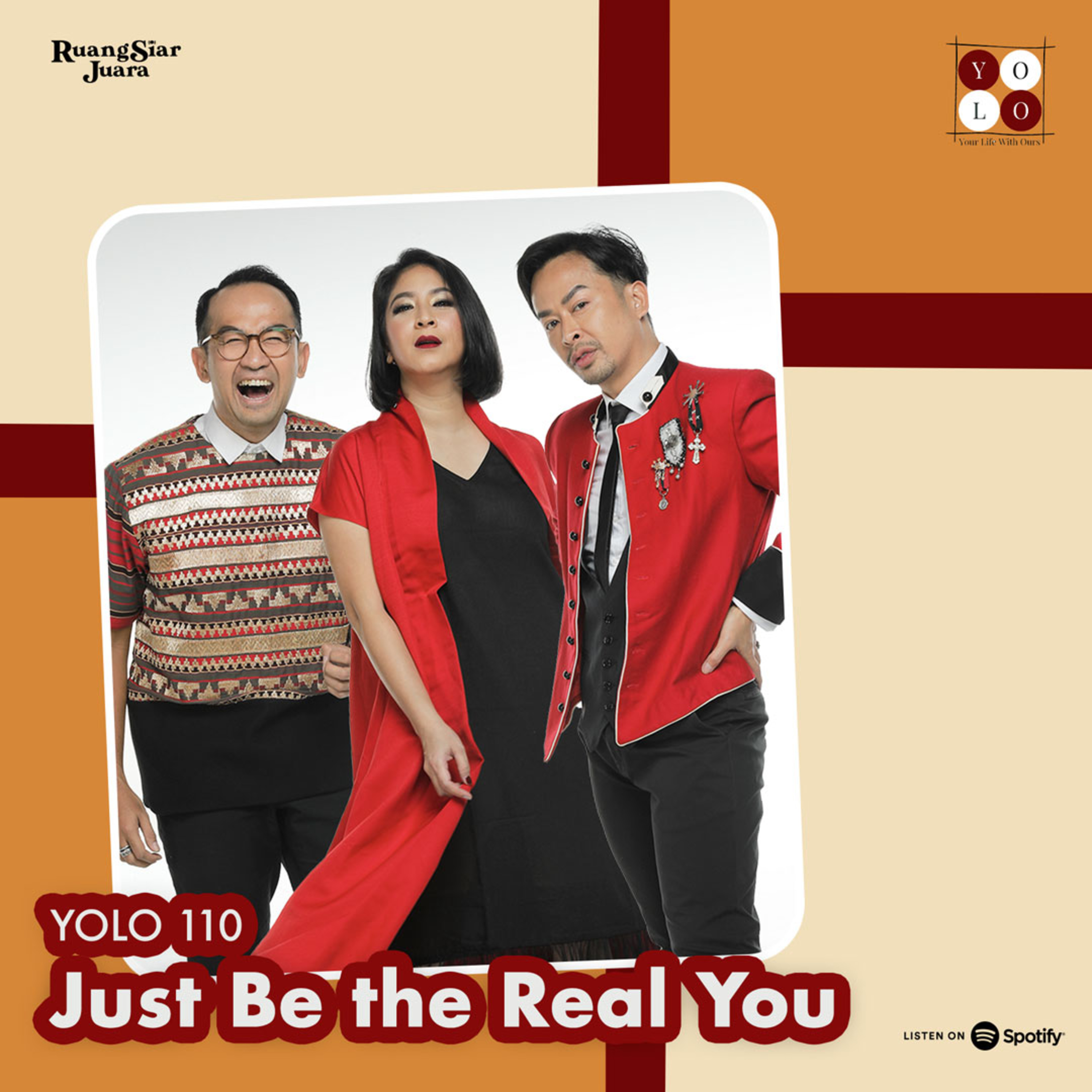 YOLO (YOur Life with Ours!) - 110 Just Be the Real You episode artwork