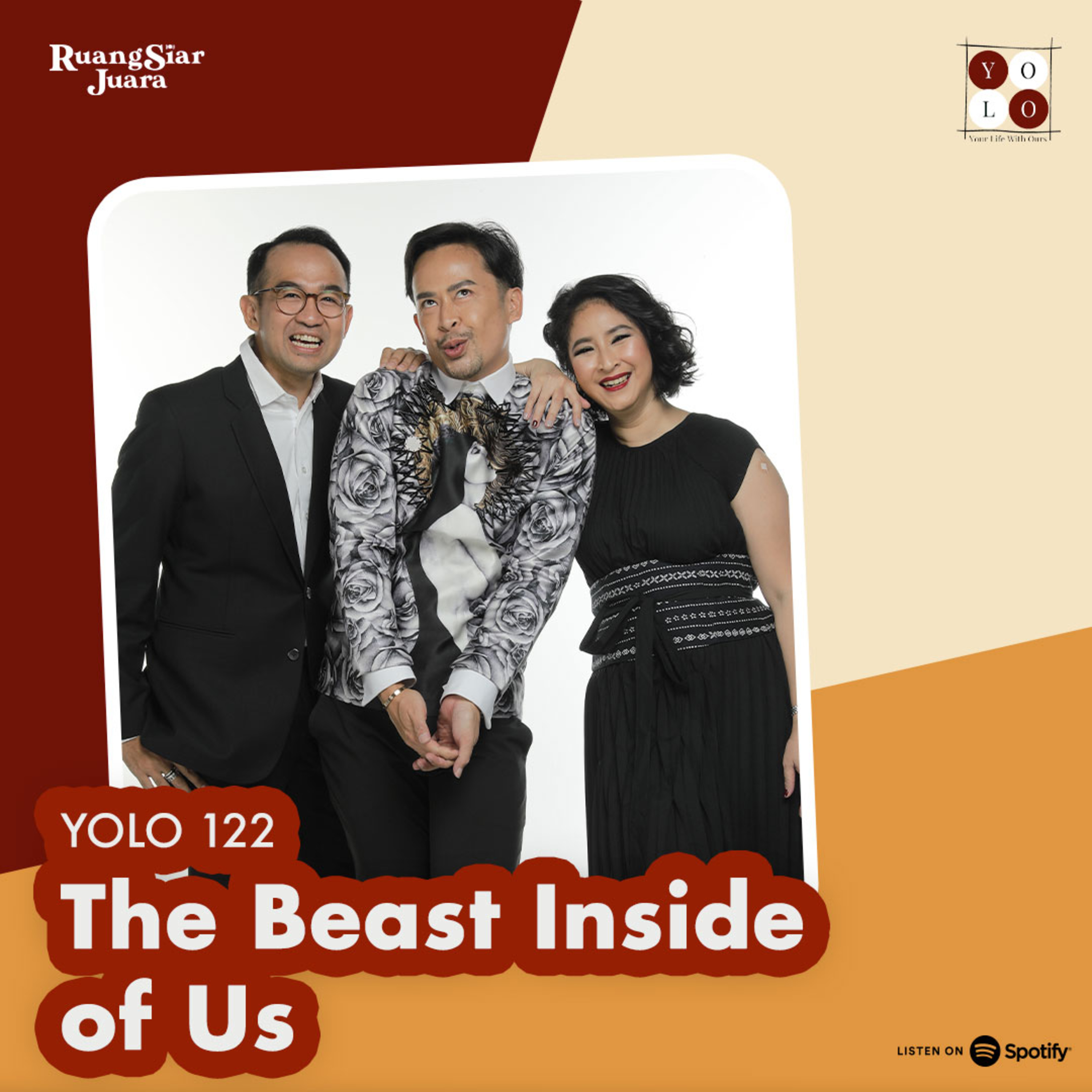 YOLO (YOur Life with Ours!) - 122 The Beast Inside of Us episode artwork