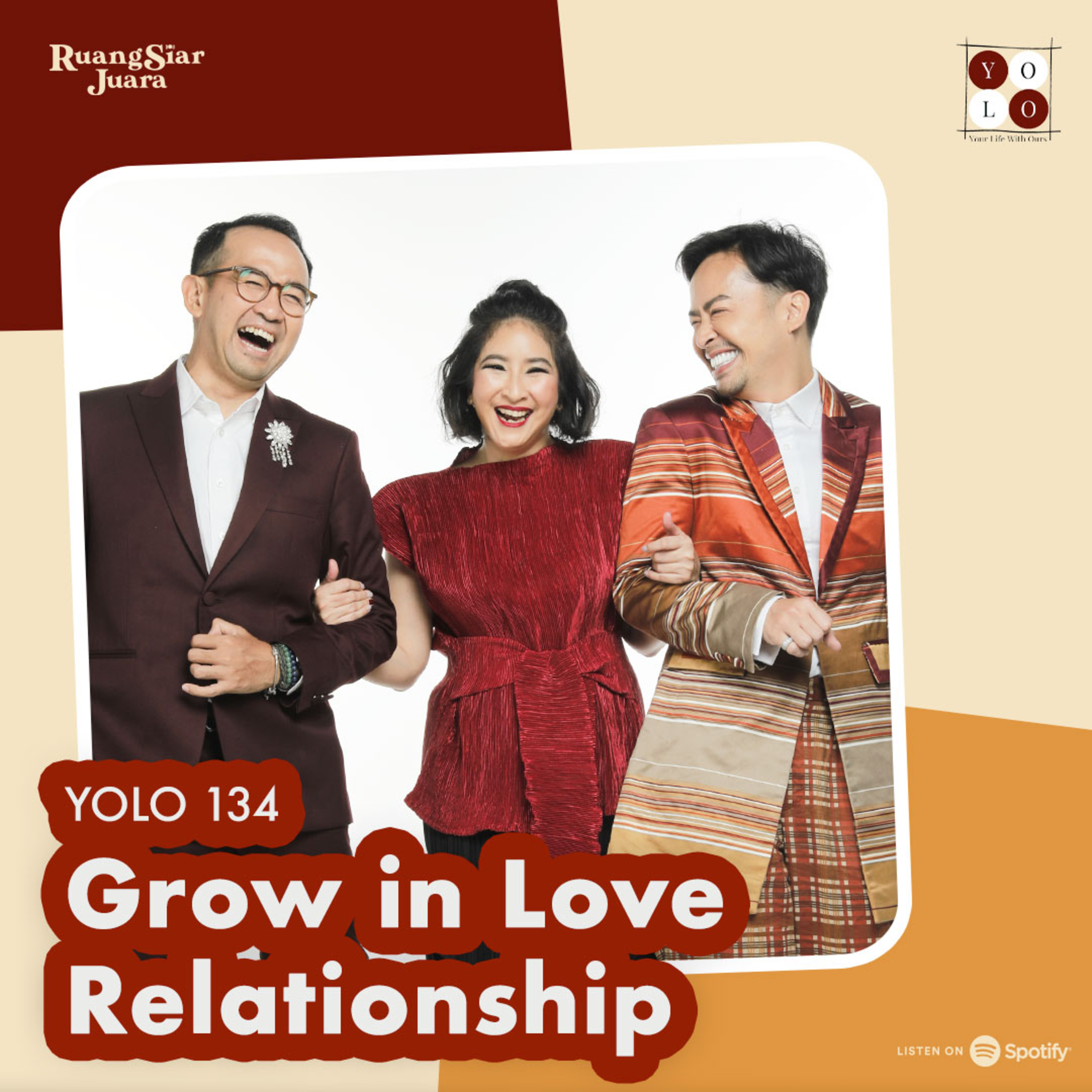 YOLO (YOur Life with Ours!) - 134 Grow in Love Relationship episode artwork